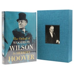 Retro "Ordeal of Woodrow Wilson" Signed by Herbert Hoover, Sixth Printing, 1958