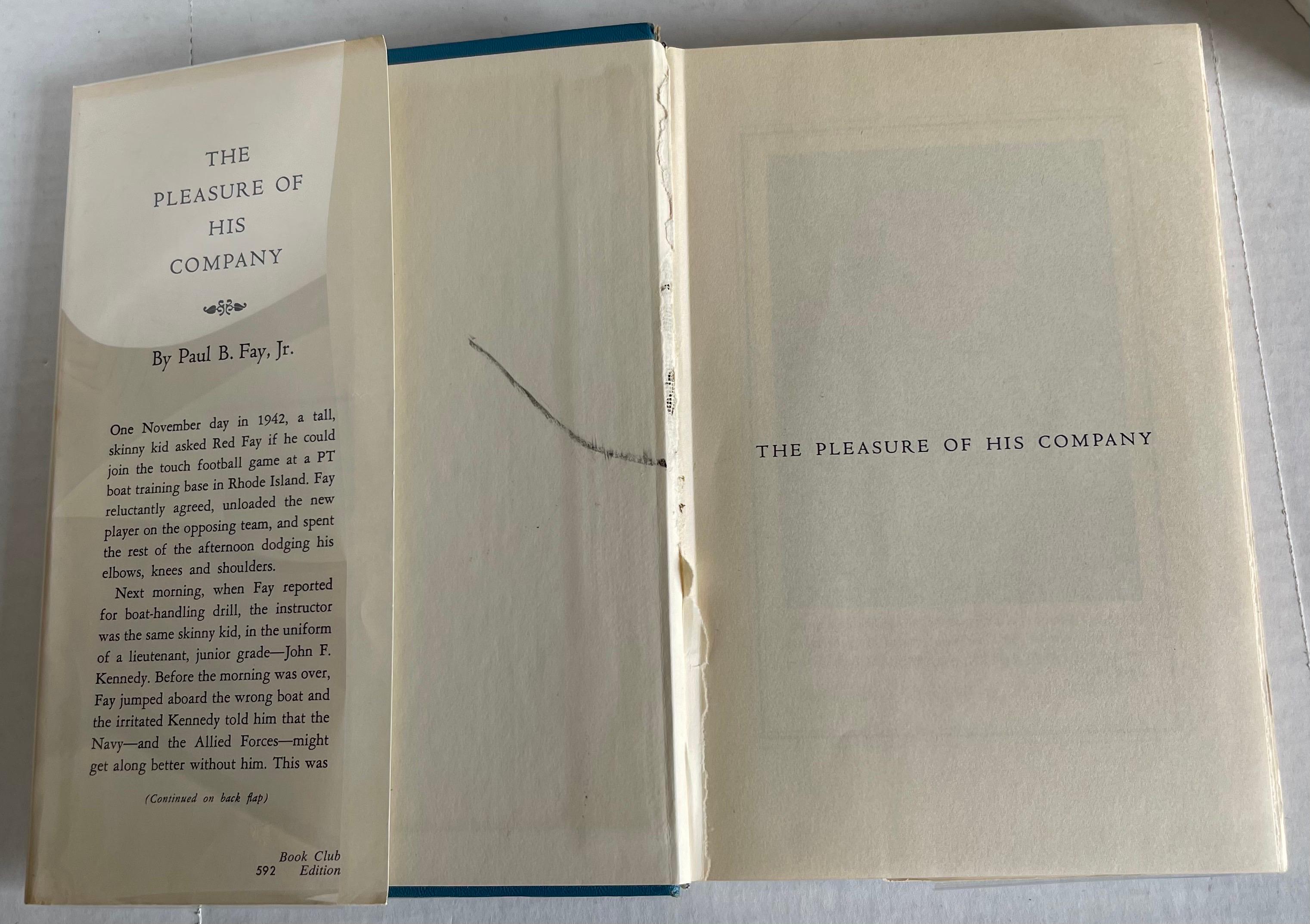 Moderno Il piacere della sua compagnia di Paul B. Fay Jr. Libro in vendita