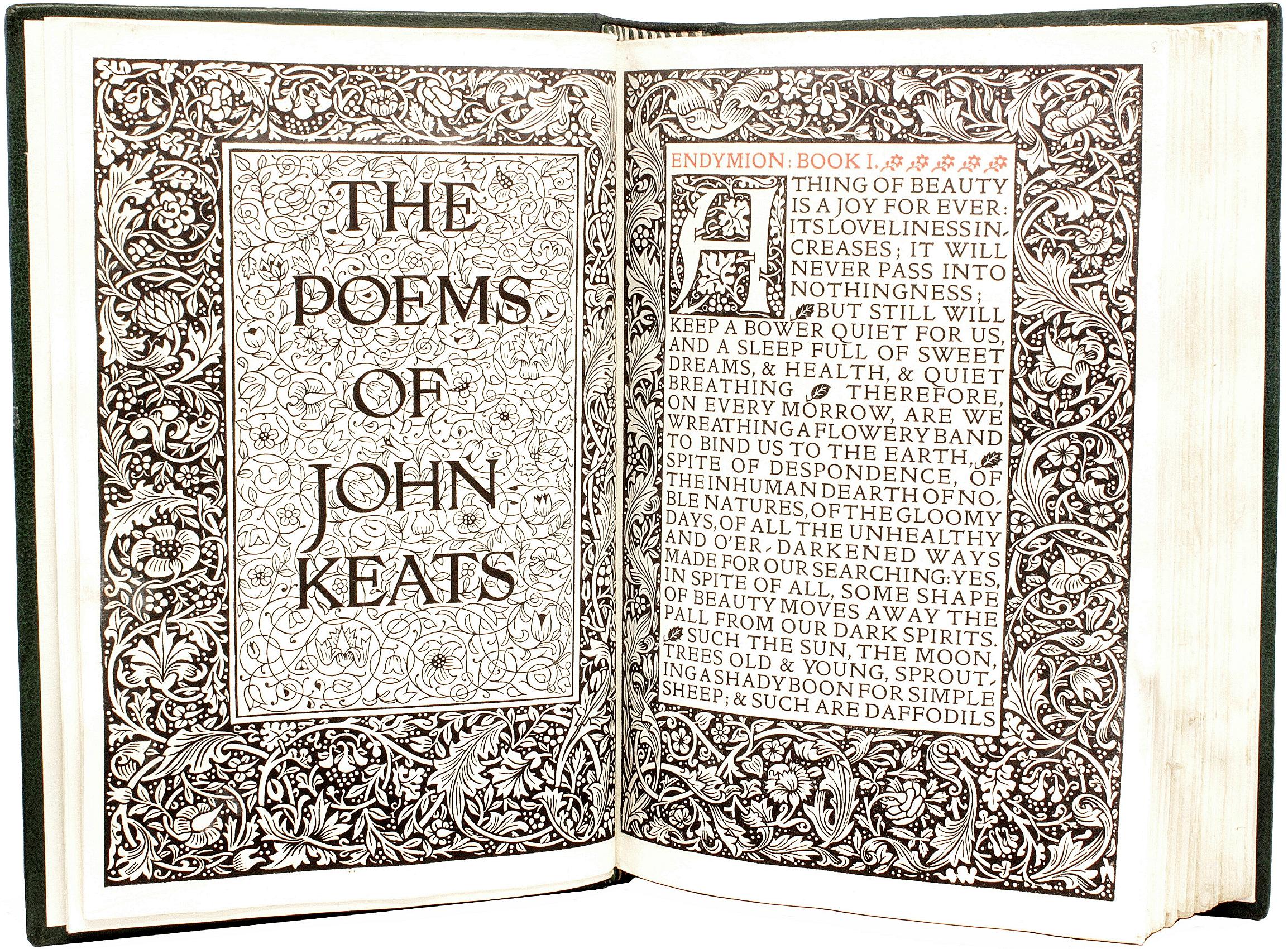 AUTHOR: KEATS, John

TITLE: The Poems Of John Keats.

PUBLISHER: Hammersmith: The Kelmscott Press, 1894.

DESCRIPTION: LIMITED EDITION. 1 Vol., 8-1/2
