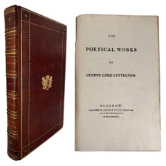 The Poetical Works of George Lord Lyttelton, J. Hammon, Th. Gray, & Wm. Collins