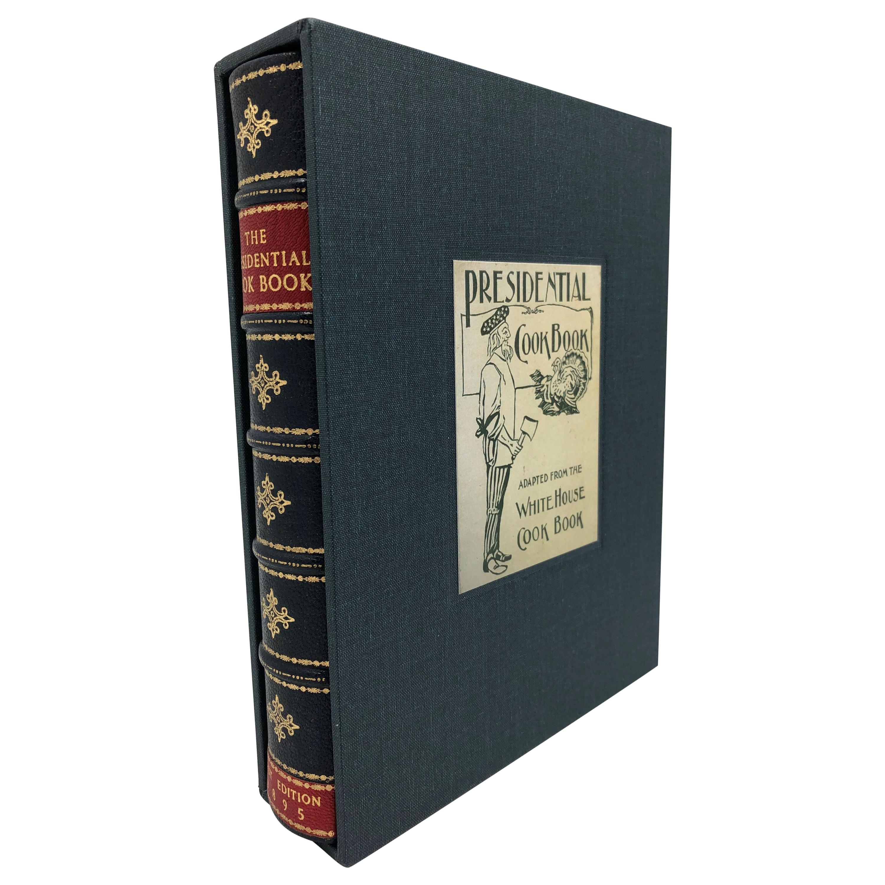 "The Presidential Cook Book" First Edition, 1895