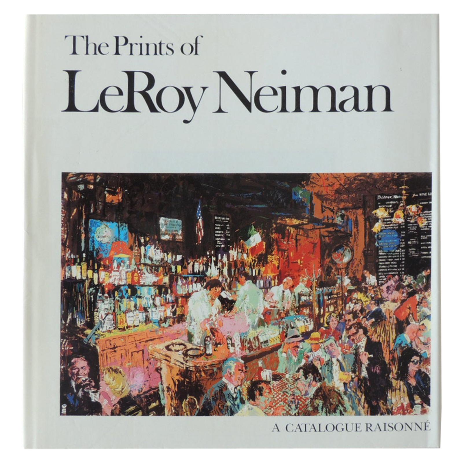 The Prints of LeRoy Neiman A Catalogue Raisonné Hardcover Coffee Table Book