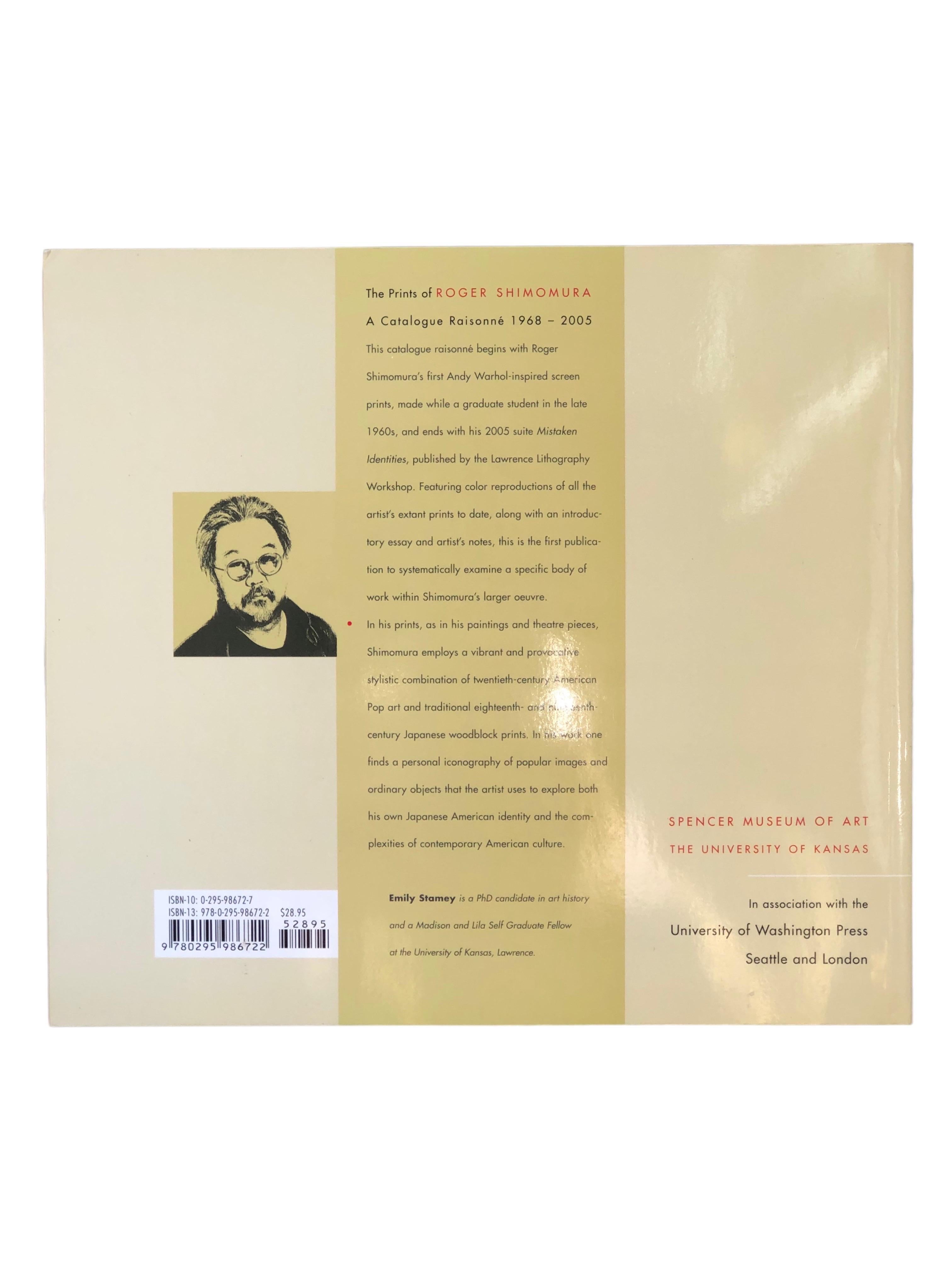 Die Drucke von Roger Shimomura, ein Werkverzeichnis, 1968-2005 von Emily Stamey. Taschenbuch, veröffentlicht von der University of Washington Press im Jahr 2007. Gedruckt in China, illustriert, 150 Seiten. 

