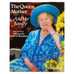 The Queen Mother and Her Family by Trevor Hall, British Heritage Hardcover Book