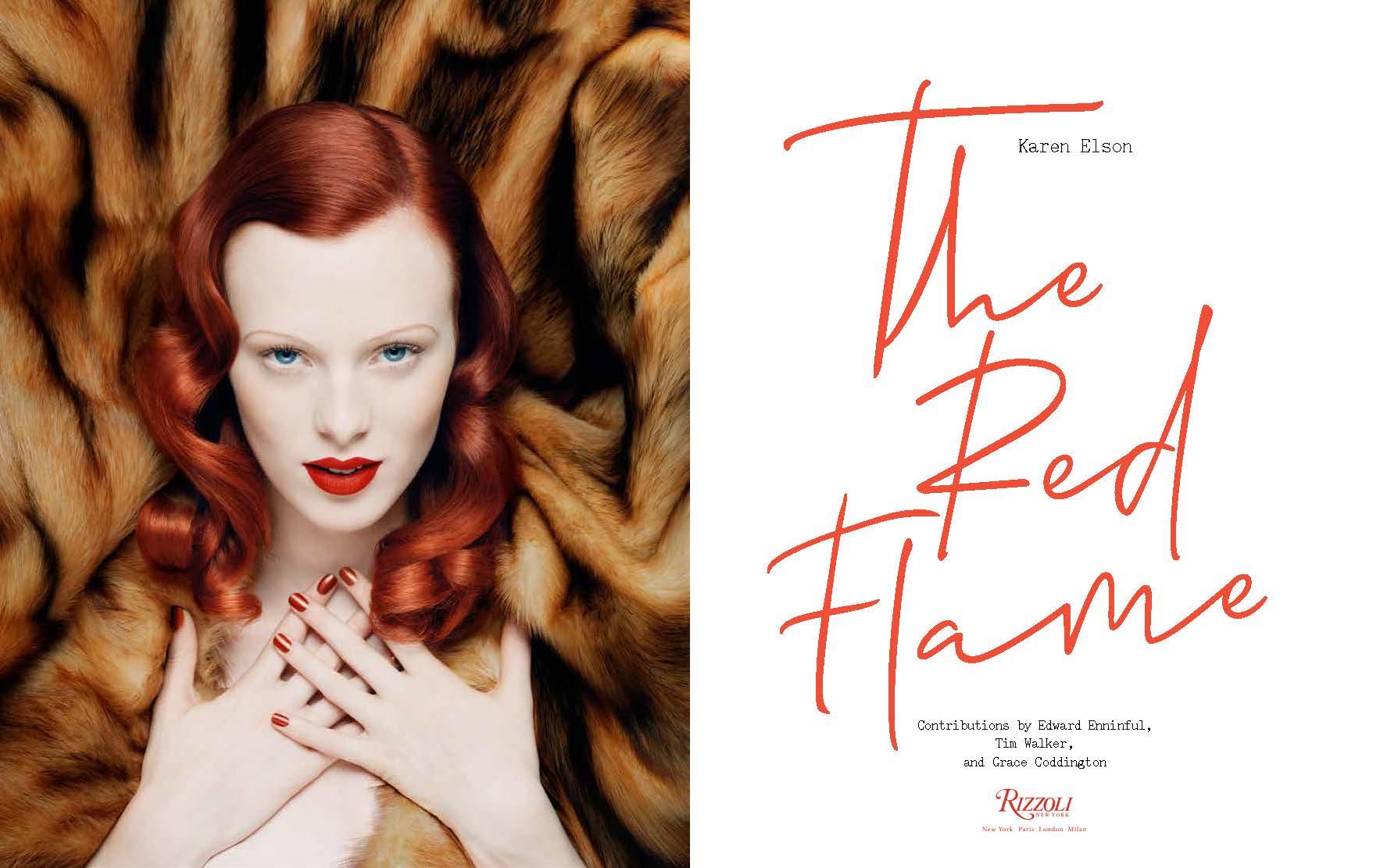 Author Karen Elson, Foreword by Edward Enninful and Tim Walker, Contributions by Grace Coddington
One of fashion's most iconic redheads pens a moving coming-of-age story chronicling her professional and personal metamorphosis.

At age eighteen,