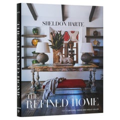 The Refined Home: Sheldon Harte