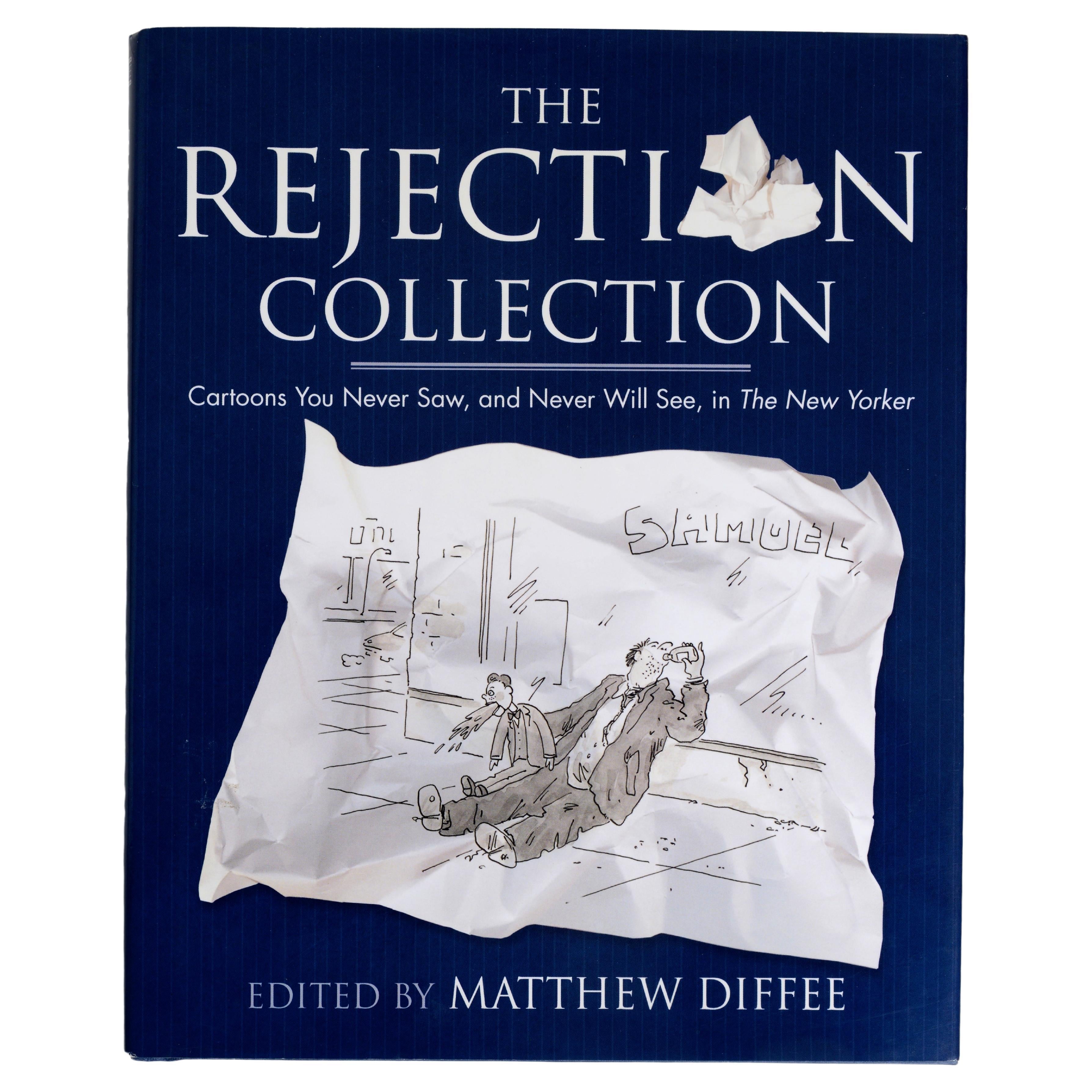 The Rejection Collection: Cartoons You Never Saw, & Never Will See in New Yorker For Sale