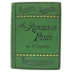 The Republican Manual, by E. V. Smalley, First Edition, 1880