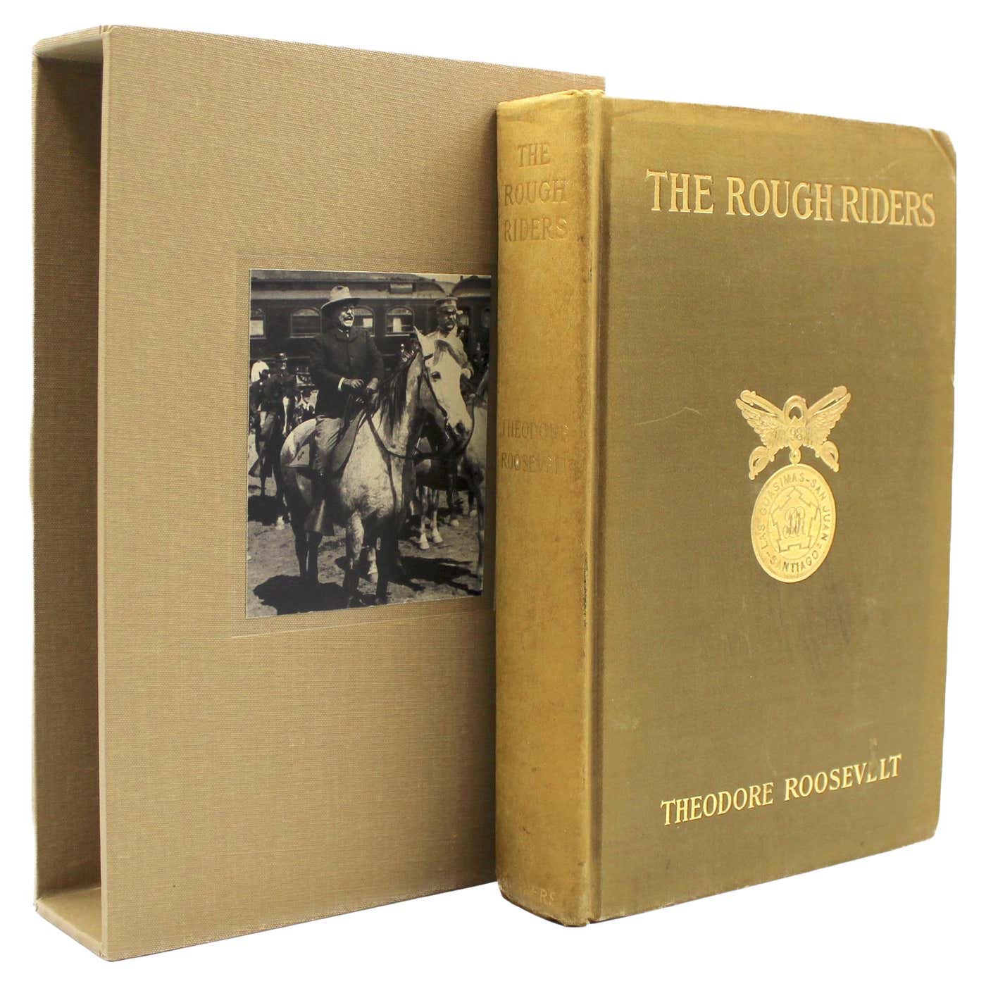 The Rough Riders Primary Source The Rough Riders by Theodore Roosevelt, First Edition, 1899 For Sale at ...