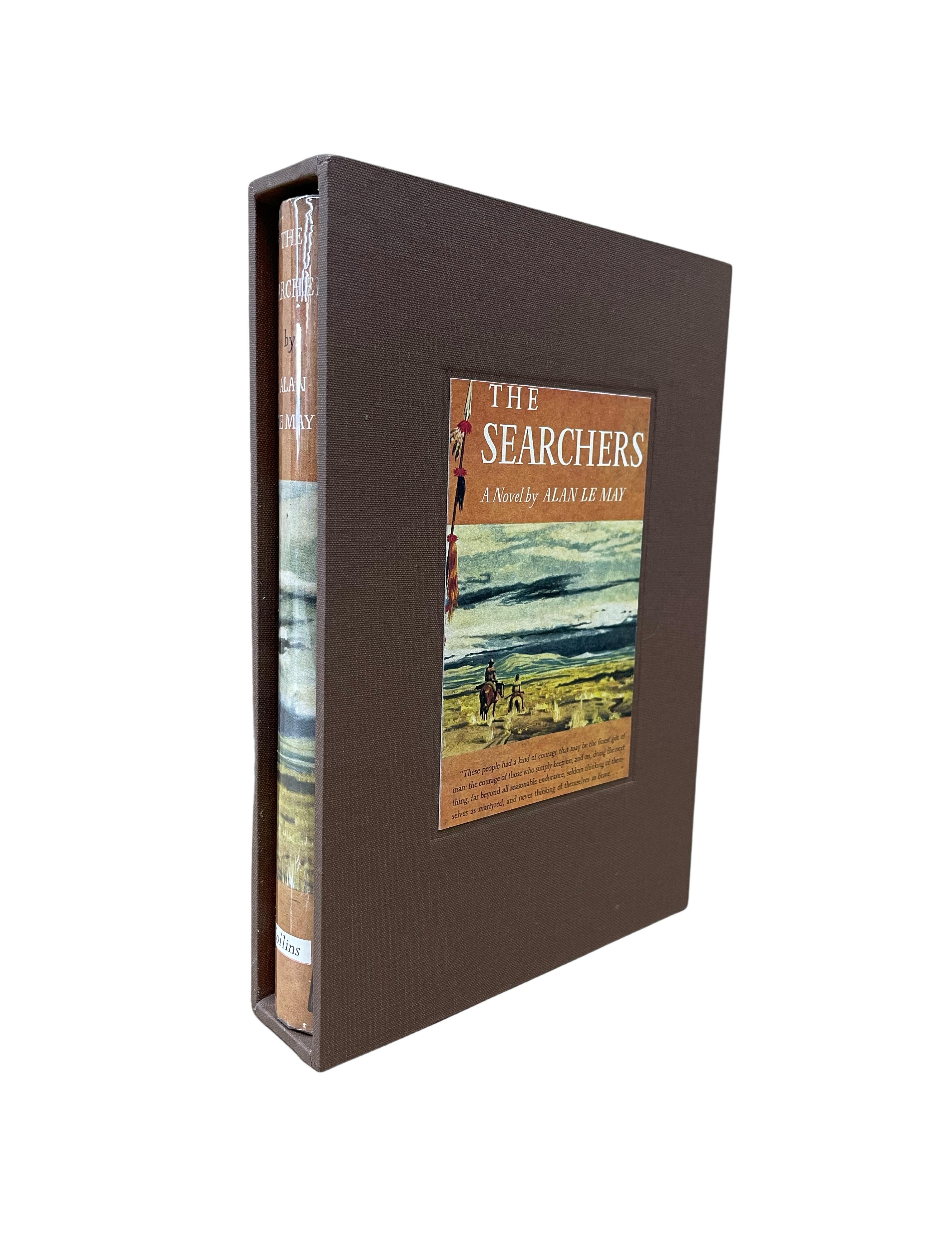 Le May, Alan. The Searchers: A Novel. London: Collins, 1955. First British edition. Octavo. In the publisher's blue hardboards and original uncliped pictorial dust jacket. With new archival cloth slipcase.

This is a first British edition printing