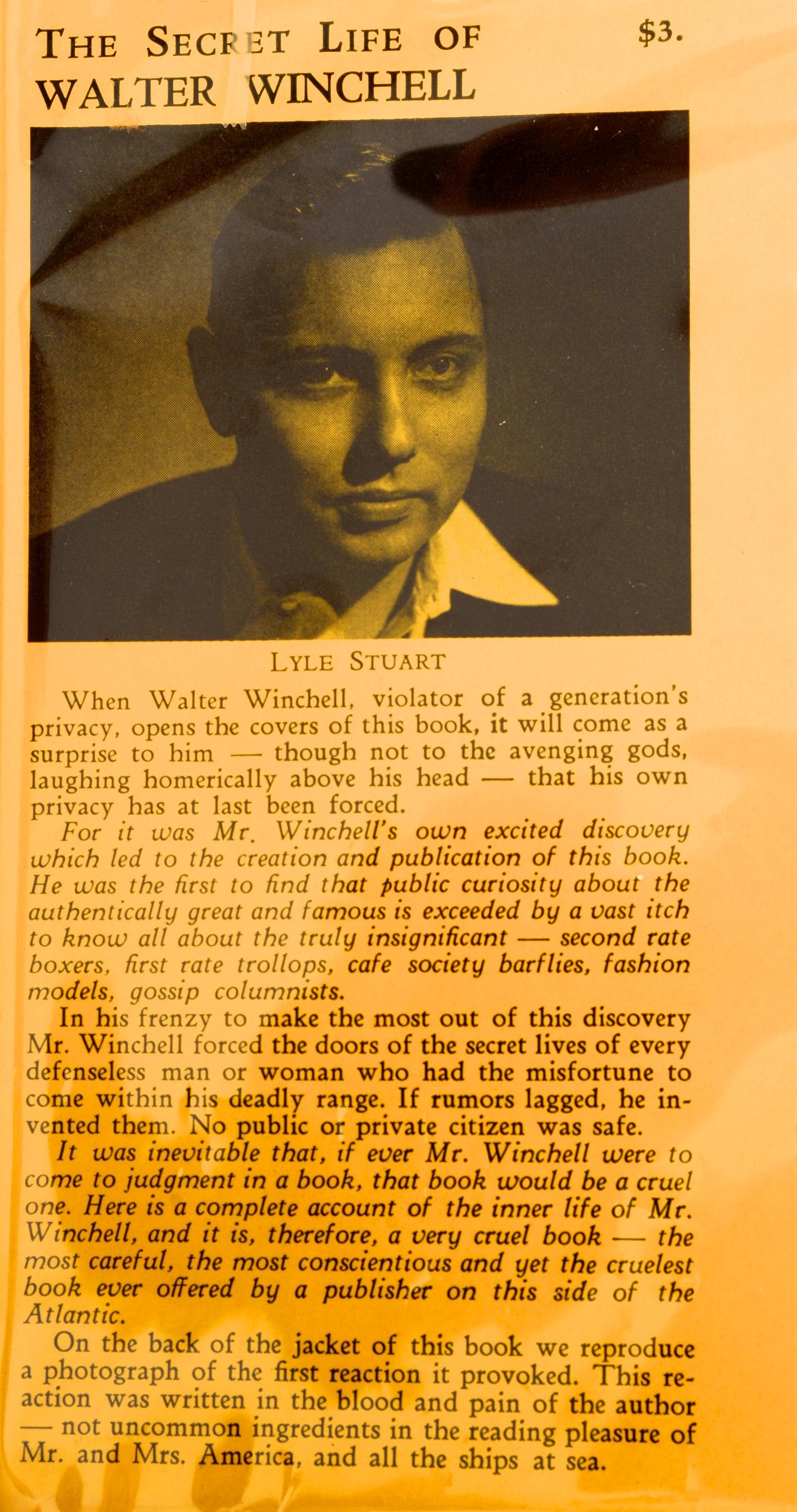 La vie secrète de Walter Winchell par Lyle Stuart. Boar's Head Books, New York, 1953. Première édition reliée avec une jaquette couverte par Brodart. Le livre identifie les lignes de faille entre les ragots et les informations, entre la célébrité et