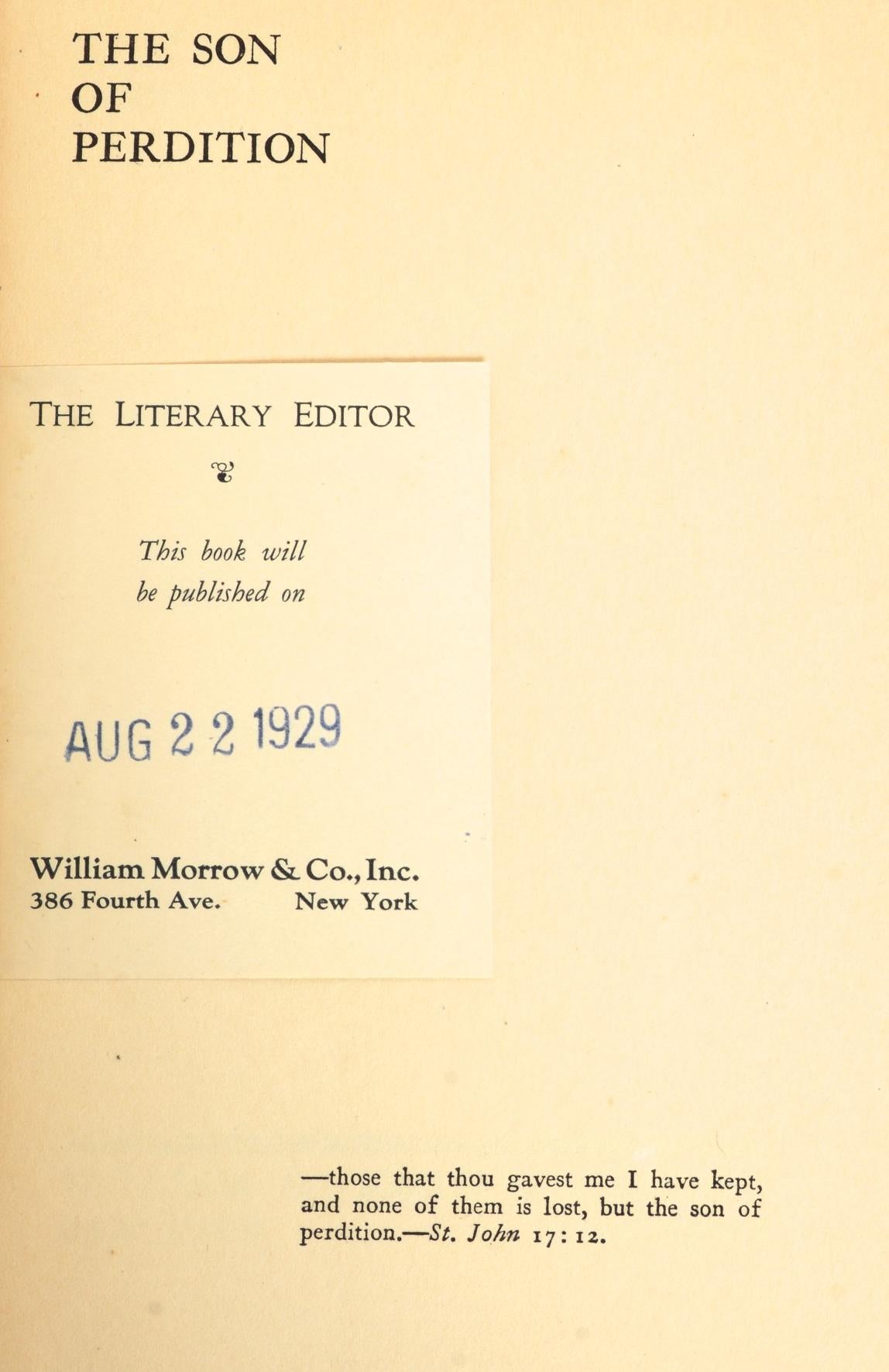 Le fils de la perdition par James Gould Cozzens. William Morrow & Company, Inc., New York, NY, 1929. Rare 1st Ed Pre-Publication review copy hardcover, no dust jacket. 