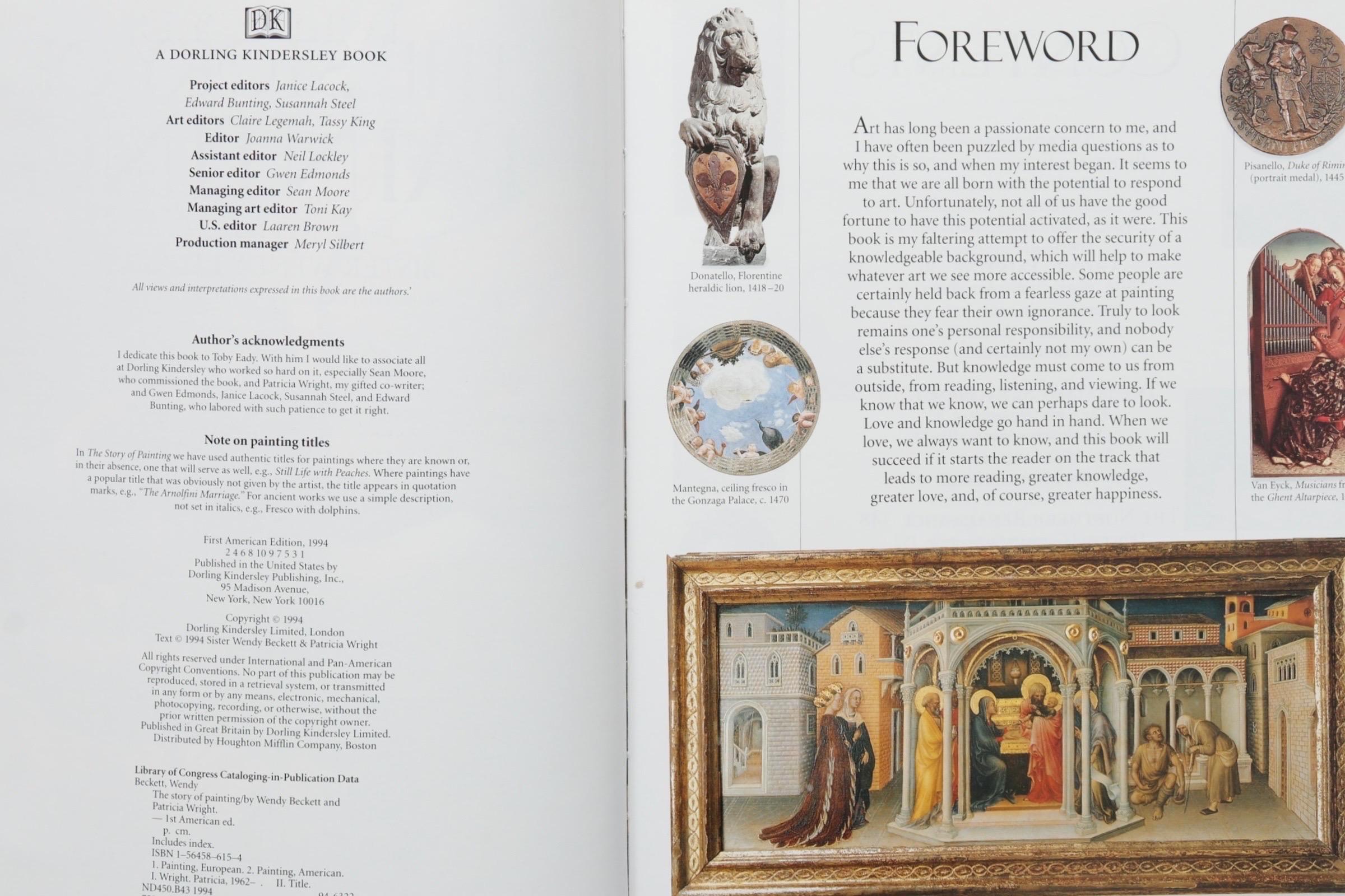 The Story of Painting, the Essential Guide to the History of Western Art. By Sister Wendy Beckett, in association with the National Gallery of Art, Washington, D.C. Hardcover book with dustjacket, first American edition, published in 1994 by Dorling