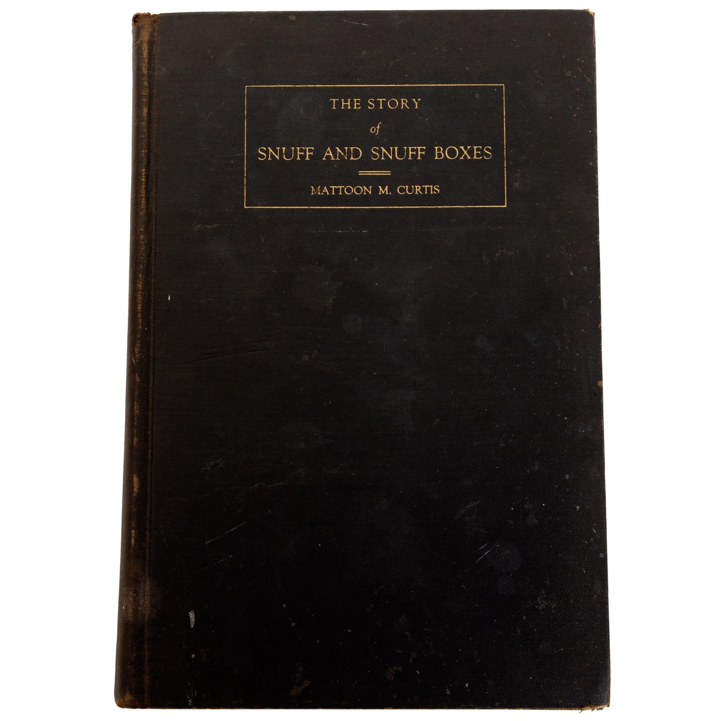 'The Story of Snuff and Snuff Boxes', Mattoon M. Curtis First Edition Inscribed