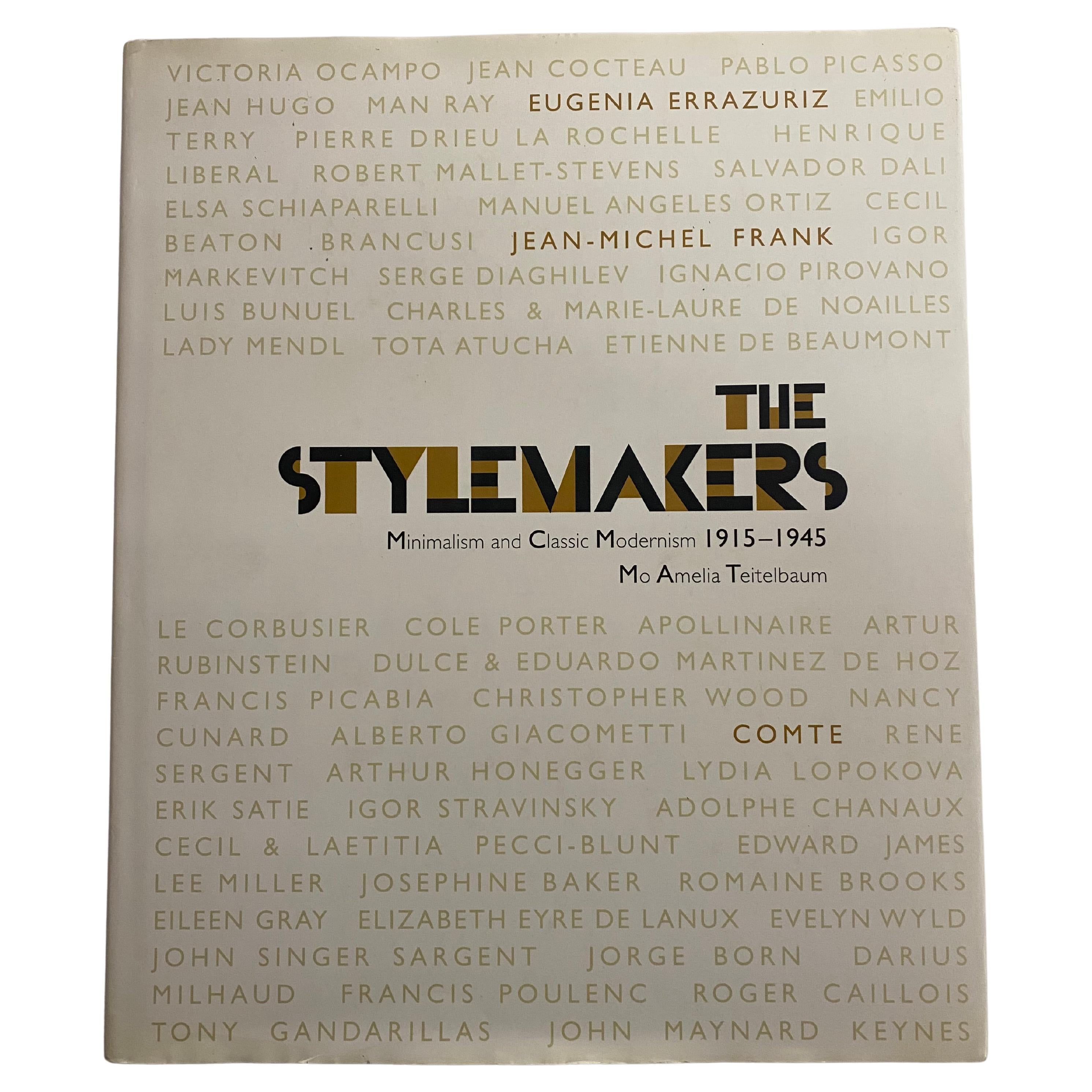 The Stylemakers: Minimalism and Classic Modernism 1915-1945 (Book)