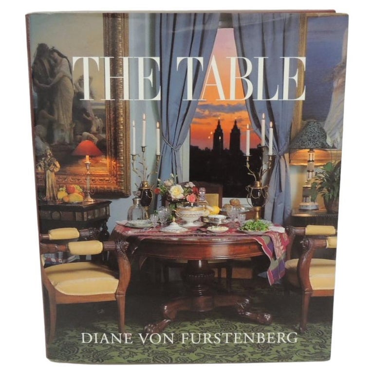 The Table Book by Diane Von Furstenberg Hardcover Book For Sale at 1stDibs