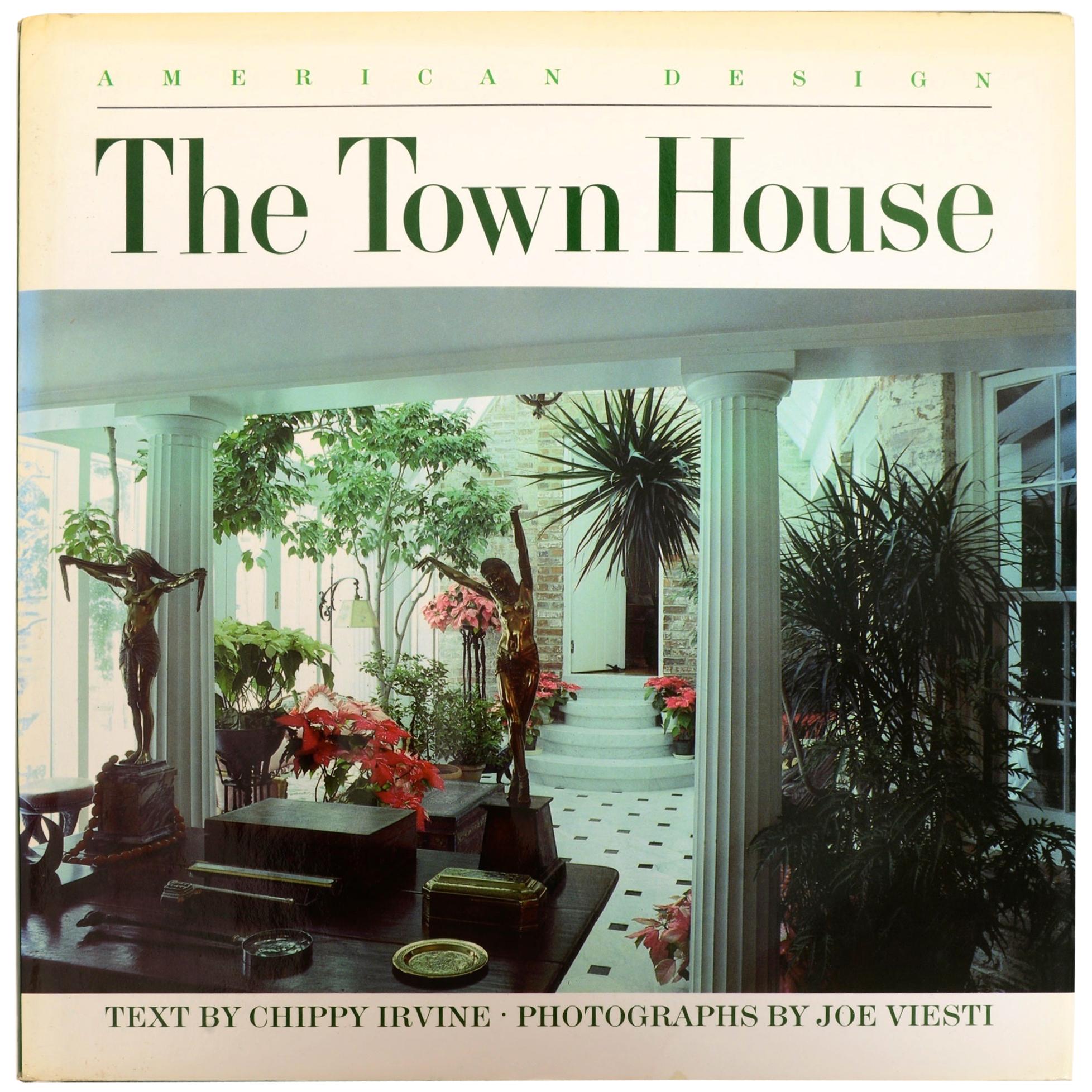 The Town House American Design Series by Chippy Irvine, 1st Ed For Sale