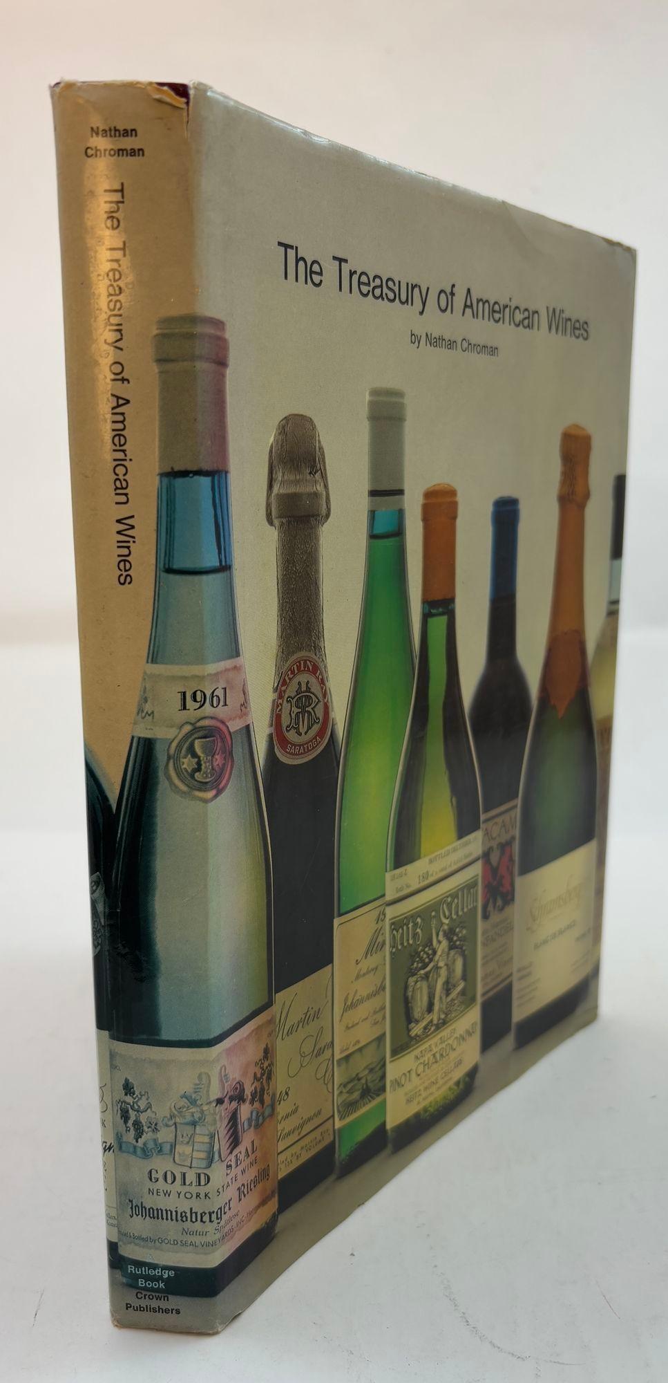 The Treasury of American Wines Hardcover 1973 by Nathan Chroman.
Here is the much-needed, definitive guide for the consumer of American wines, an intensive and remarkably informative study of wines and wineries from New York to California. It is an