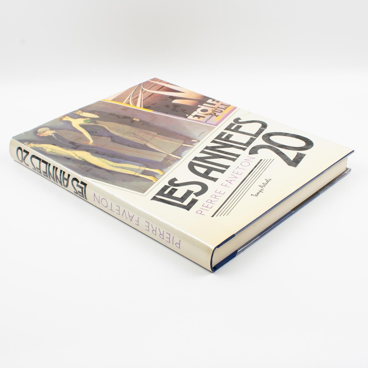 Modern The Twenties, French Book, by Pierre Faveton, 1982