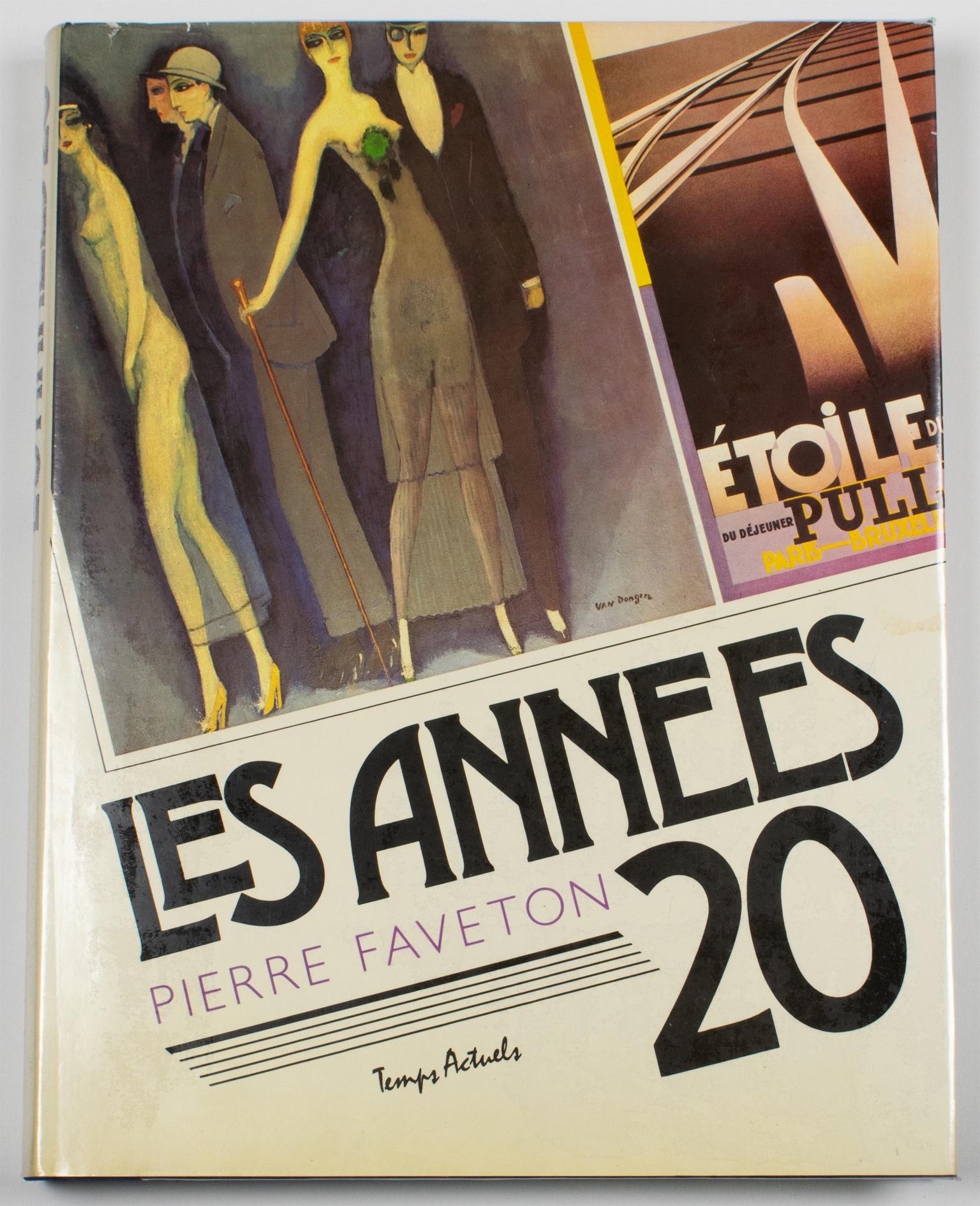 The Twenties, French Book, by Pierre Faveton, 1982 In Good Condition In Atlanta, GA