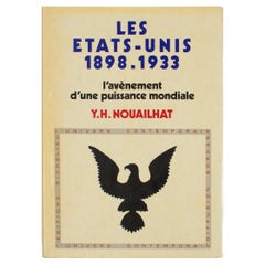 Les États-Unis 1898 à 1933, livre français de Y.H. Nouailhat, 1973