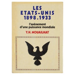 The United States 1898 to 1933, French Book by Y.H. Nouailhat, 1973