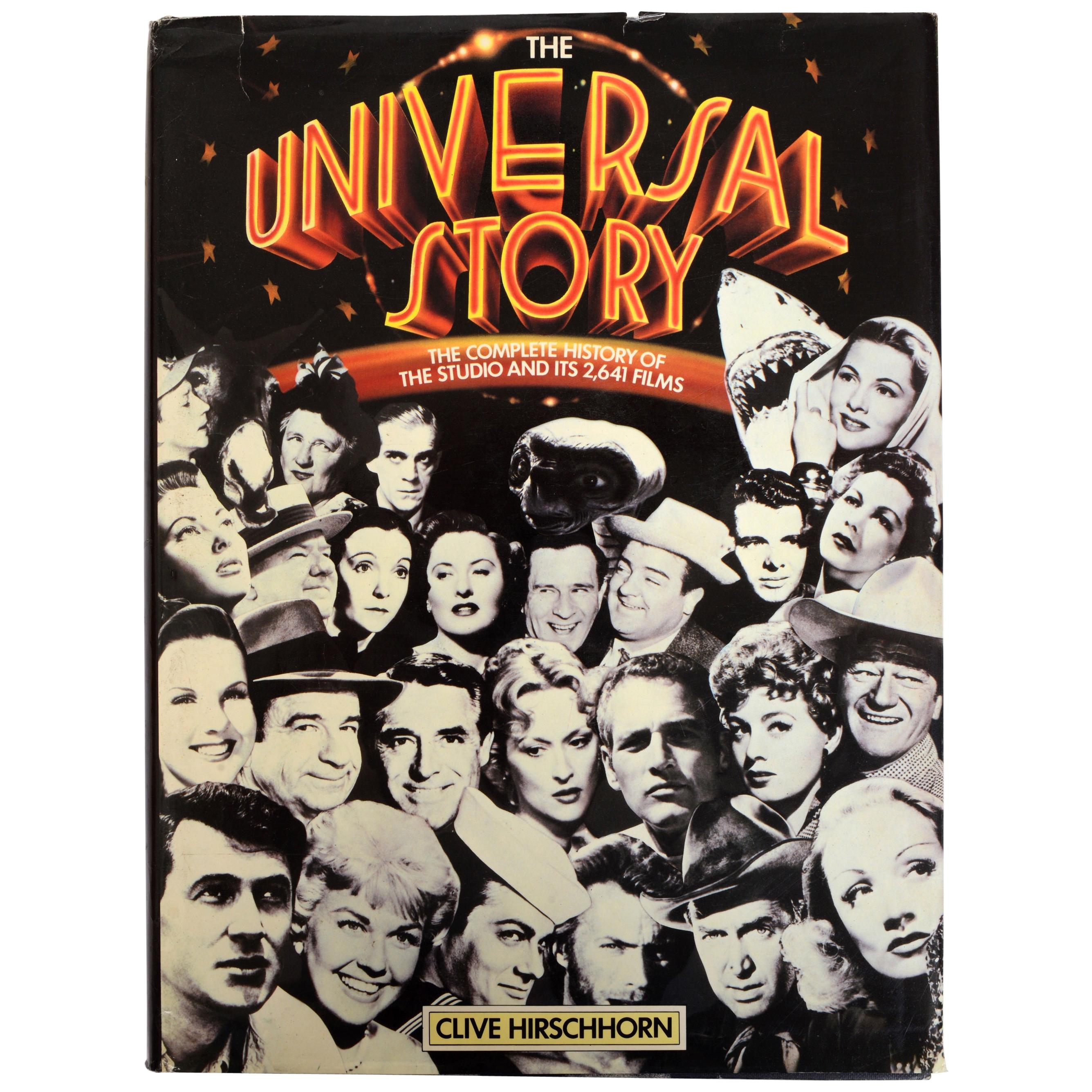 The Universal Story Complete History of the Studio & Its 2,641 Films, 1st Ed