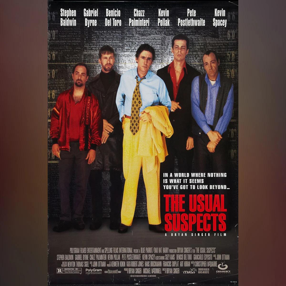 Die üblichen Verdächtigen, Die (1995)
Original US One Sheet (27 X 40 Zoll)

In den Hauptrollen Stephen Baldwin, Gabriel Byrne, Benicio Del Toro, Kevin Pollak und Kevin Spacey. Unter der Regie von Bryan Singer. 

Jahr: 1995
Staatsangehörigkeit: