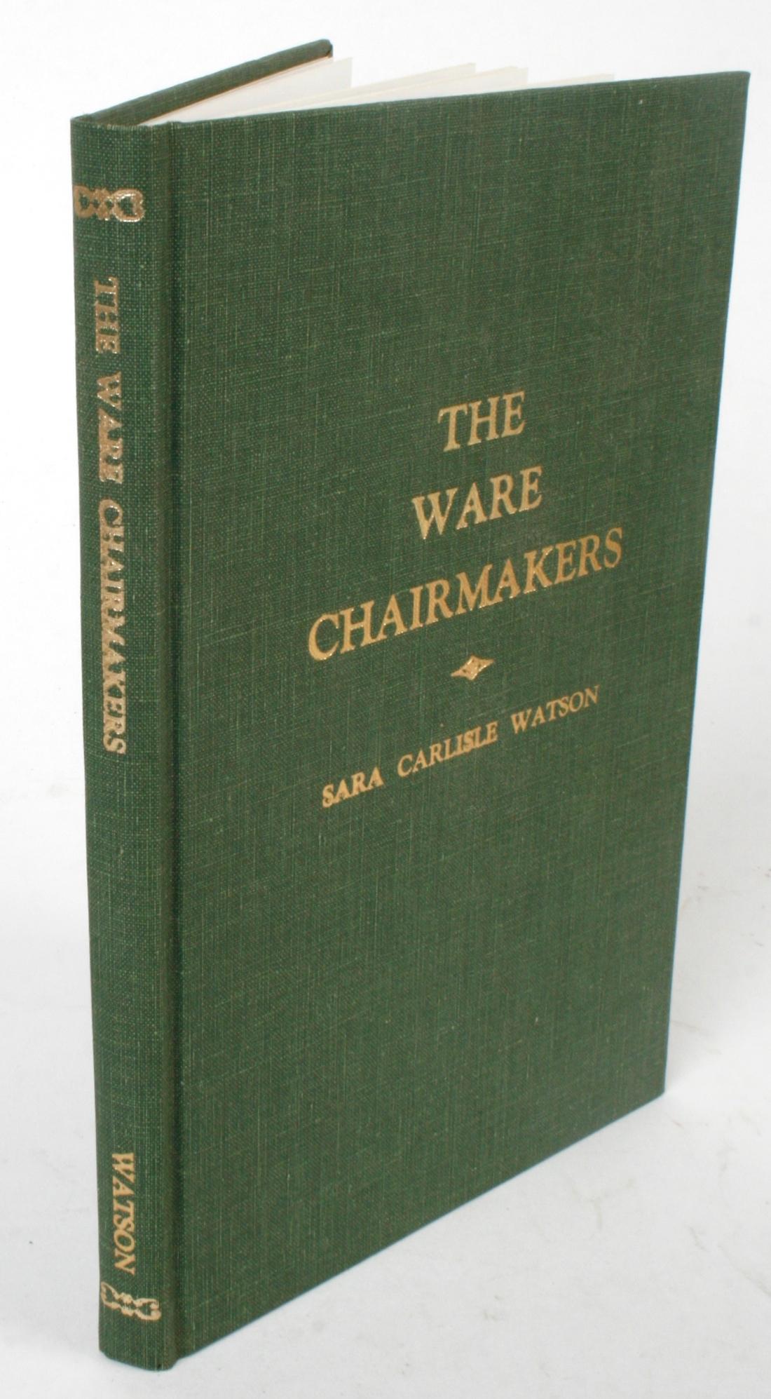 The Ware Chair Makers, by Sara Carlisle Watson, Signed Copy For Sale 4