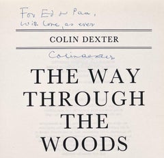 The Way Through The Woods by Colin Dexter – FIRST EDITION, Inscribed