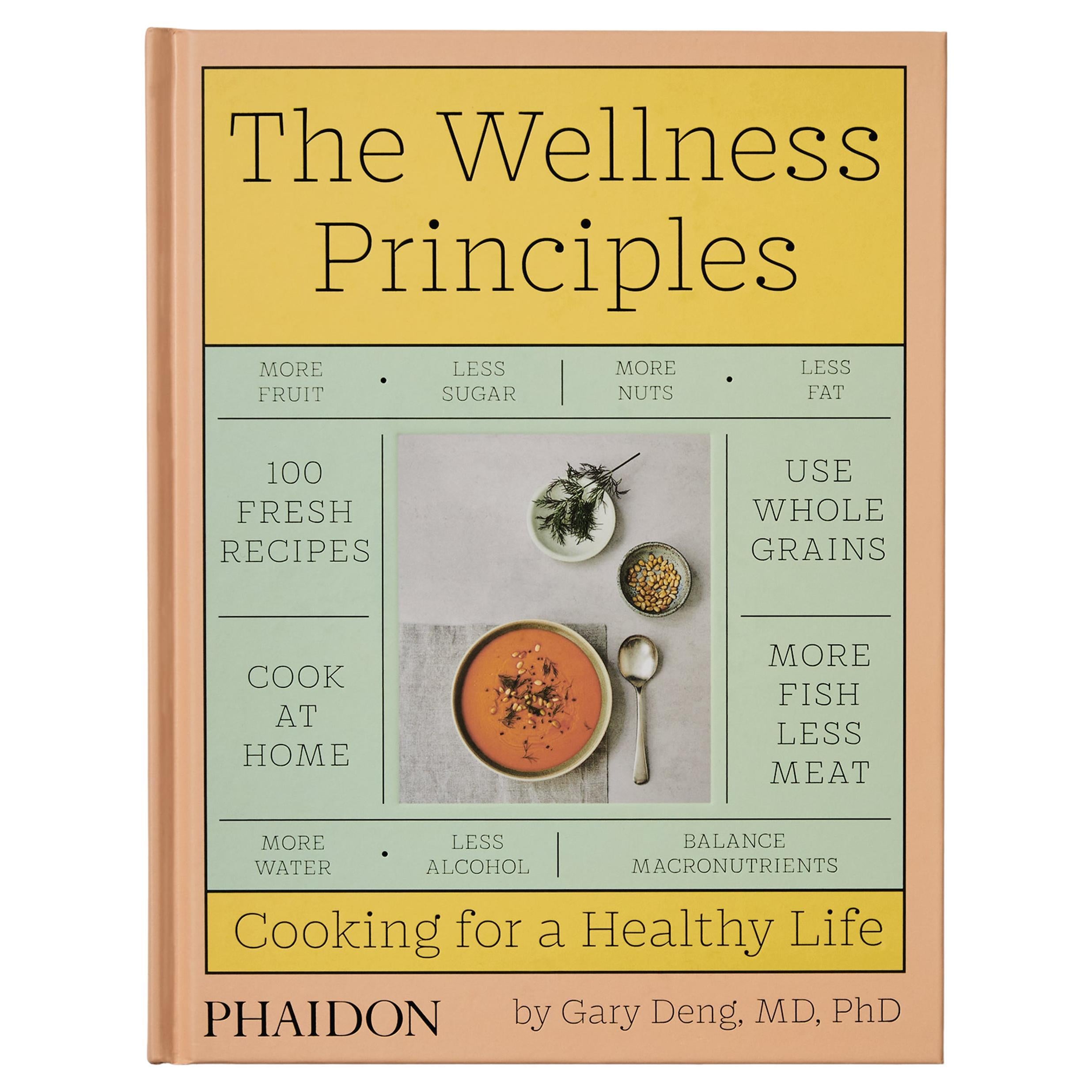 Wellness Principles: Cooking for a Healthy Life For Sale