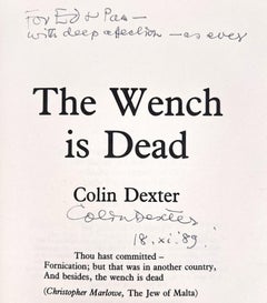 The Wench Is Dead – FIRST EDITION, Inscribed