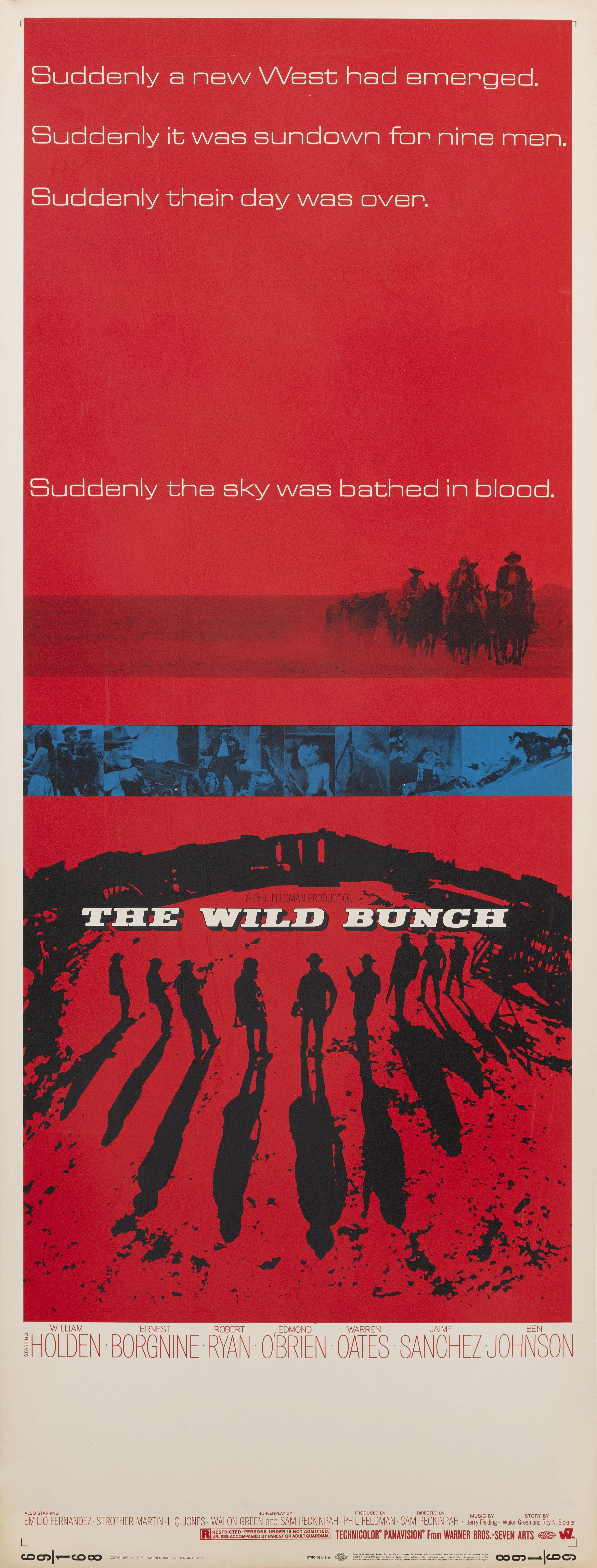 Original American film poster for Sam Peckinpah's 1969 western The Wild Bunch.
This is one of the best looking American posters for the film with great tag lines.
This film starred William Holden, Ernest Borgnine, Robert Ryan, Warren Oates, Edmond