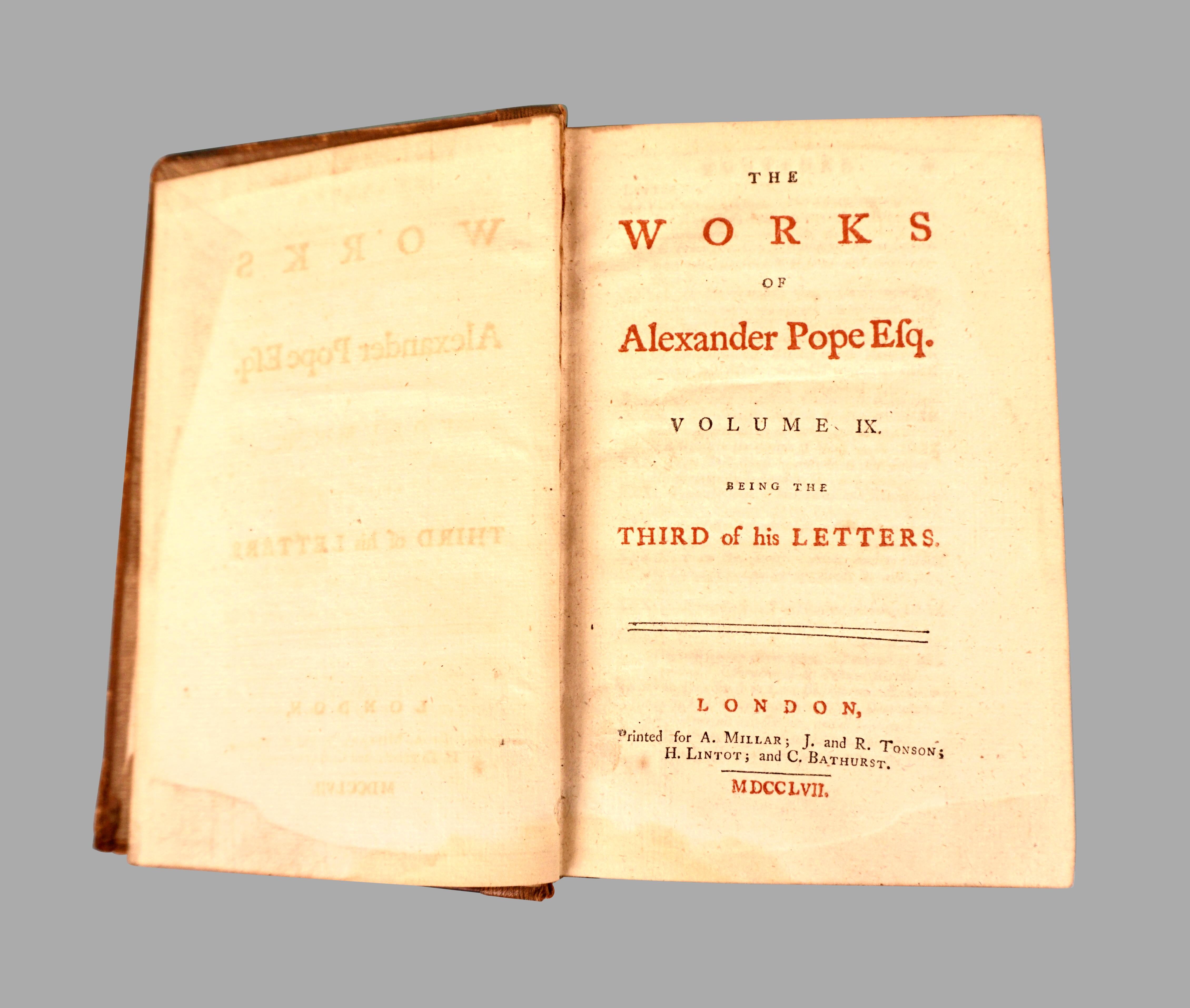 A handsome set of the works of Alexander Pope (1688-1744) the famous English satirist and poet. Pope suffered various health issues throughout his life but with a fierce spirit and work ethic managed to produce a large volume of significant work.