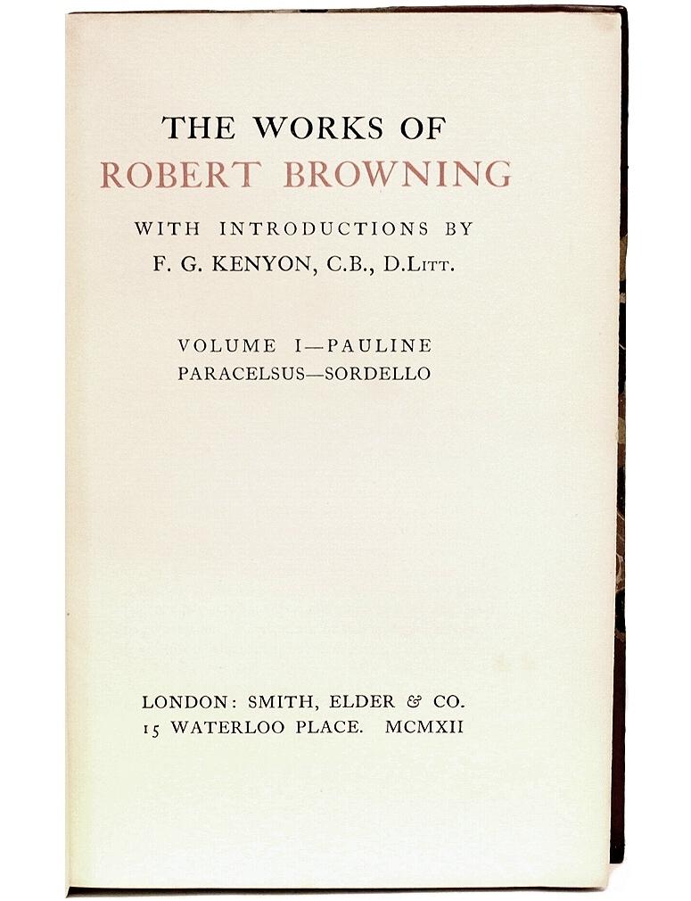 British Works of Robert Browning-10 Vols-Leather Bound-the Centenary Edition For Sale