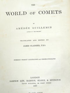 The World of Comets; by Amedee Guillemin, Edited by James Glaisher, 1st Ed