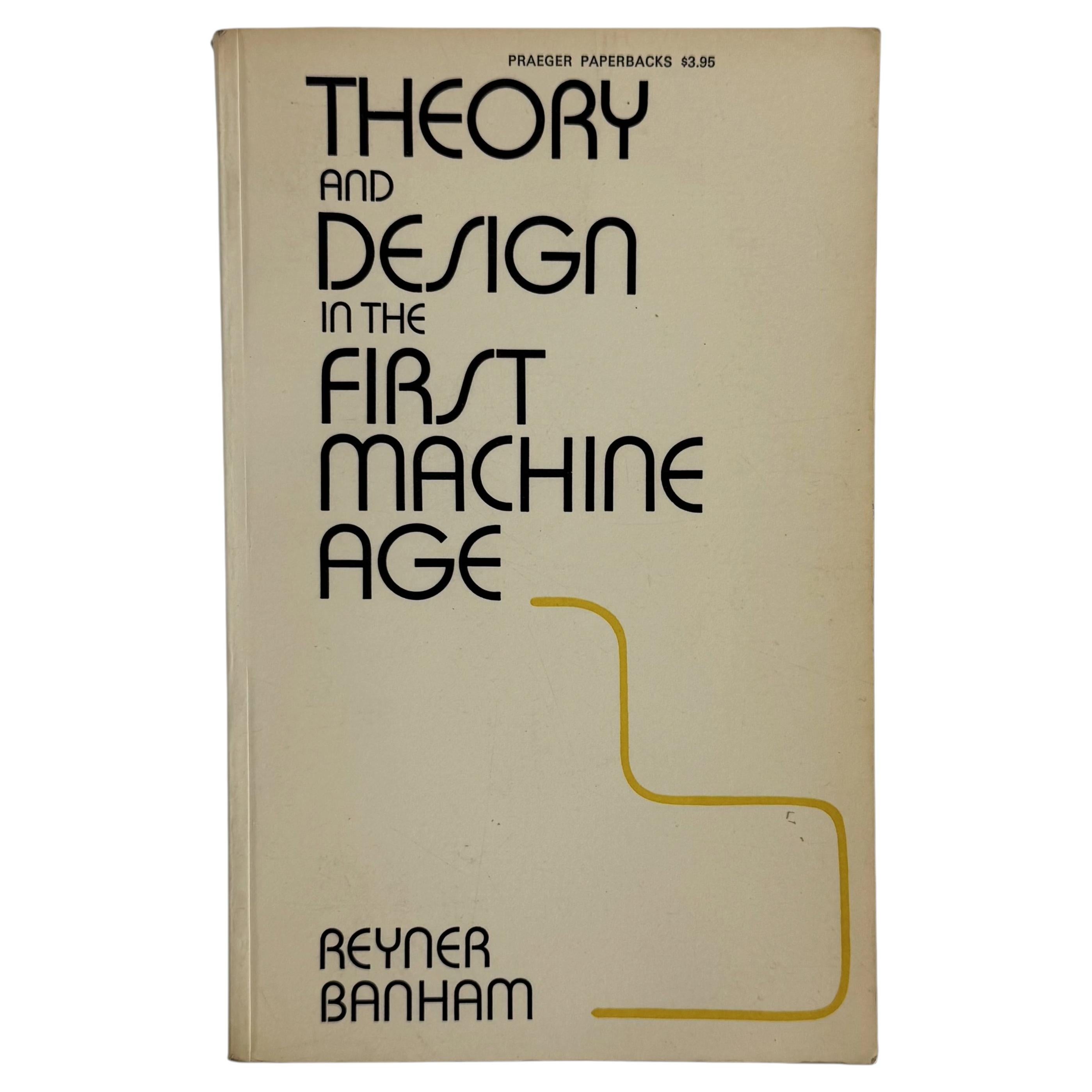 Theory and Design in the First Machine Age (Inscribed) For Sale at