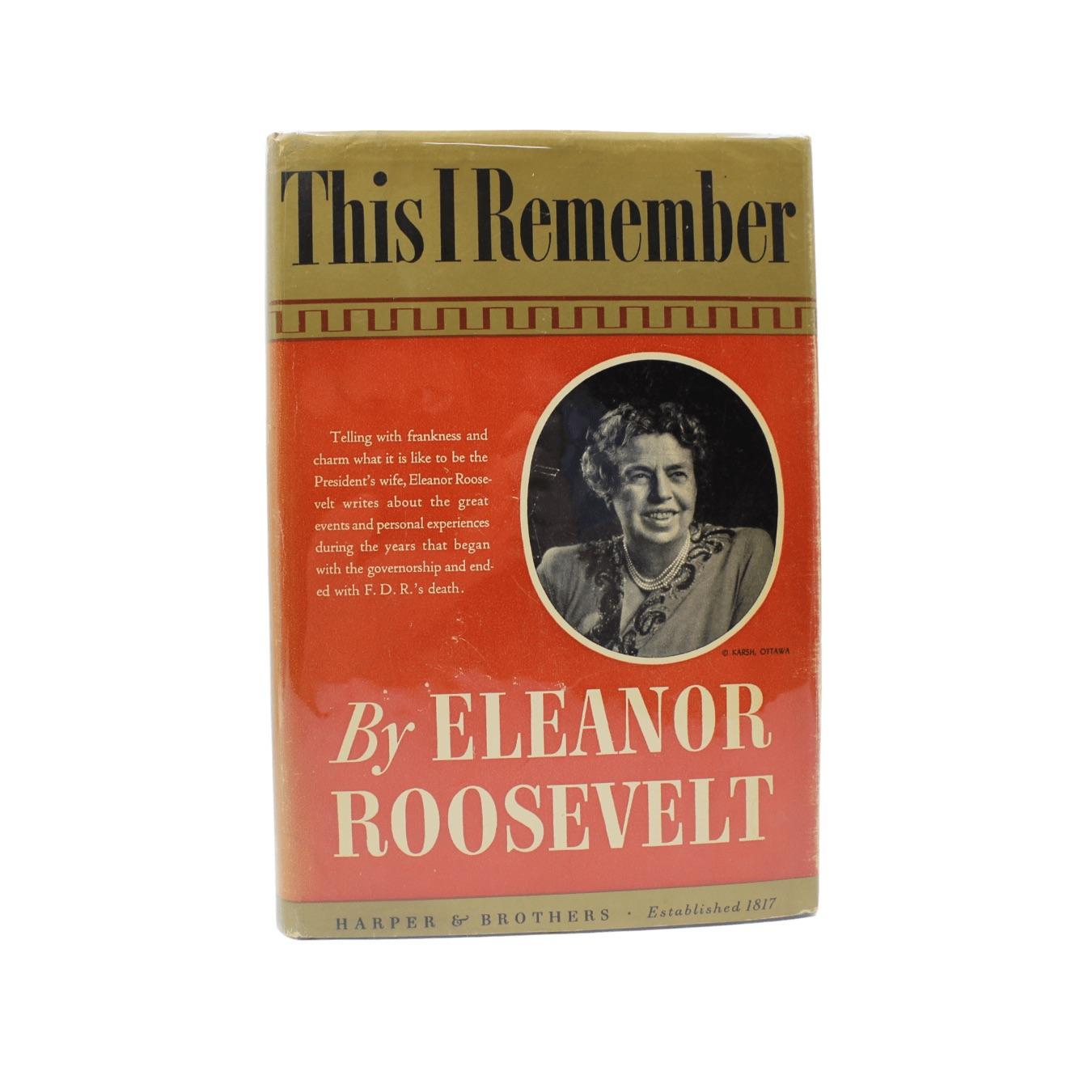 Américain Ce que je me souviens, signé et inscrit par Eleanor Roosevelt, première édition, 1949 en vente