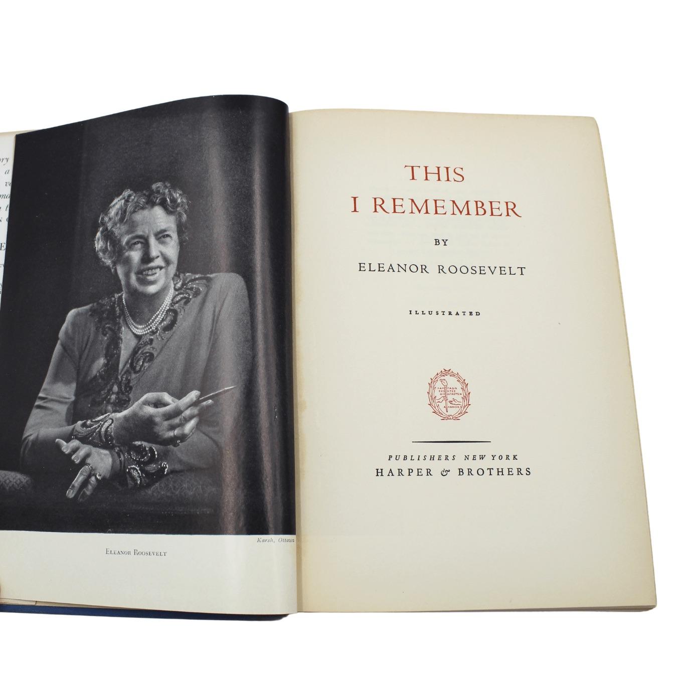 Milieu du XXe siècle Ce que je me souviens, signé et inscrit par Eleanor Roosevelt, première édition, 1949 en vente