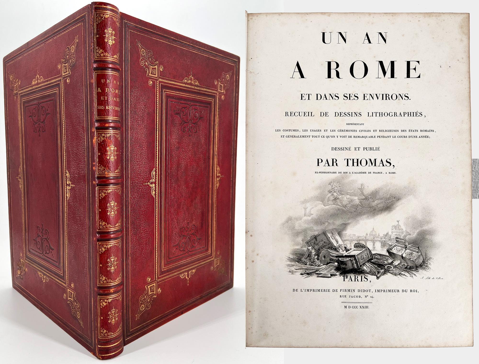 Thomas, Antoine Jean-Baptiste
Un an à Rome et dans ses environs; Recueil de dessins lithographiés, représentant les costumes, les usages et le cérémonies civiles et religieuses des états romains, et généralement tout ce qu'on y voit de remarquable