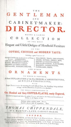 The Gentleman and Cabinet Makers Director 1754 (Livre de Thomas Chippendale)