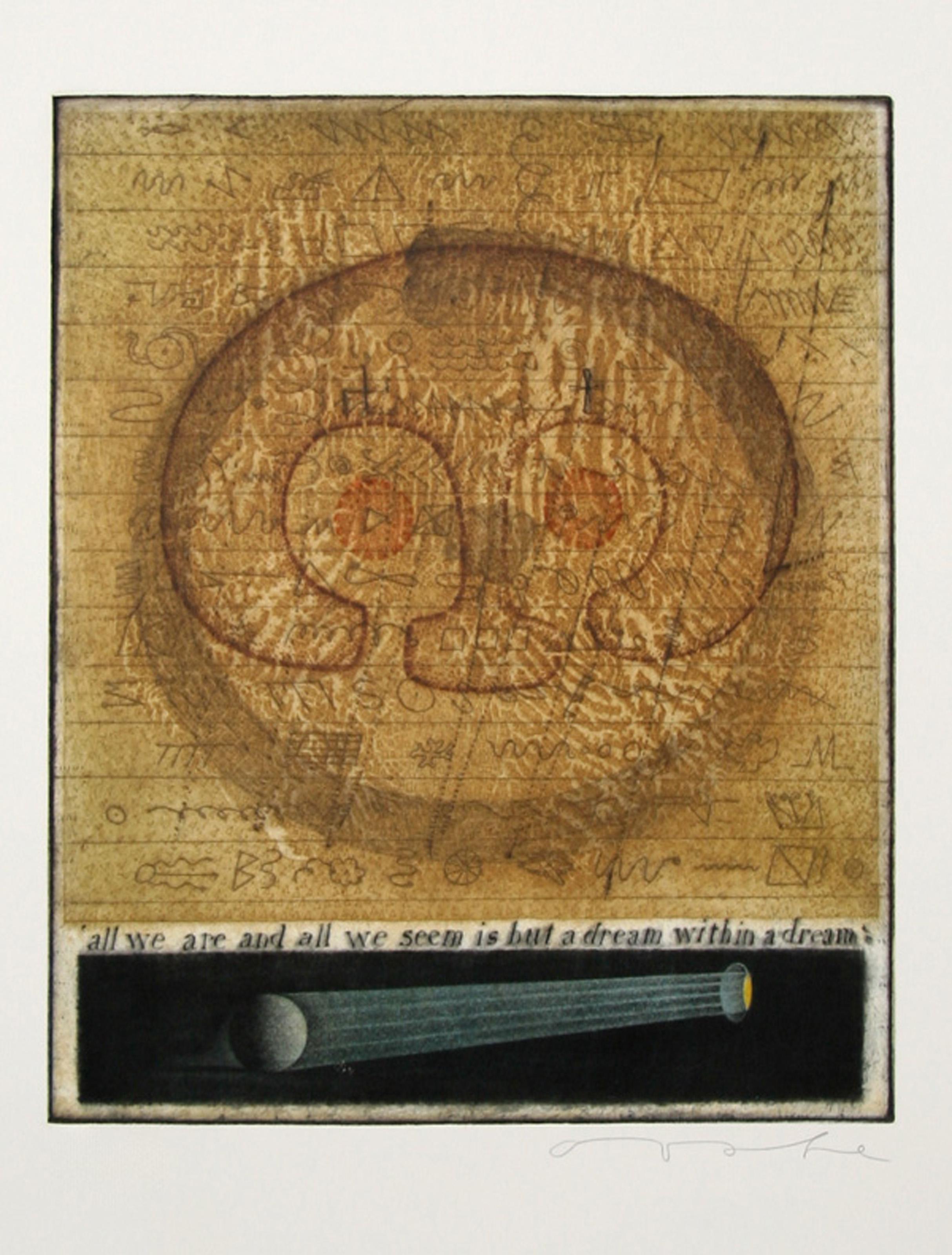 This detailed print by Tighe O'Donoghue features a series of script and symbols that create a magical, mystical atmosphere centered around Gaelic motifs and legends. 

All we are and all we seem is but a dream within a dream
Tighe O’Donoghue,