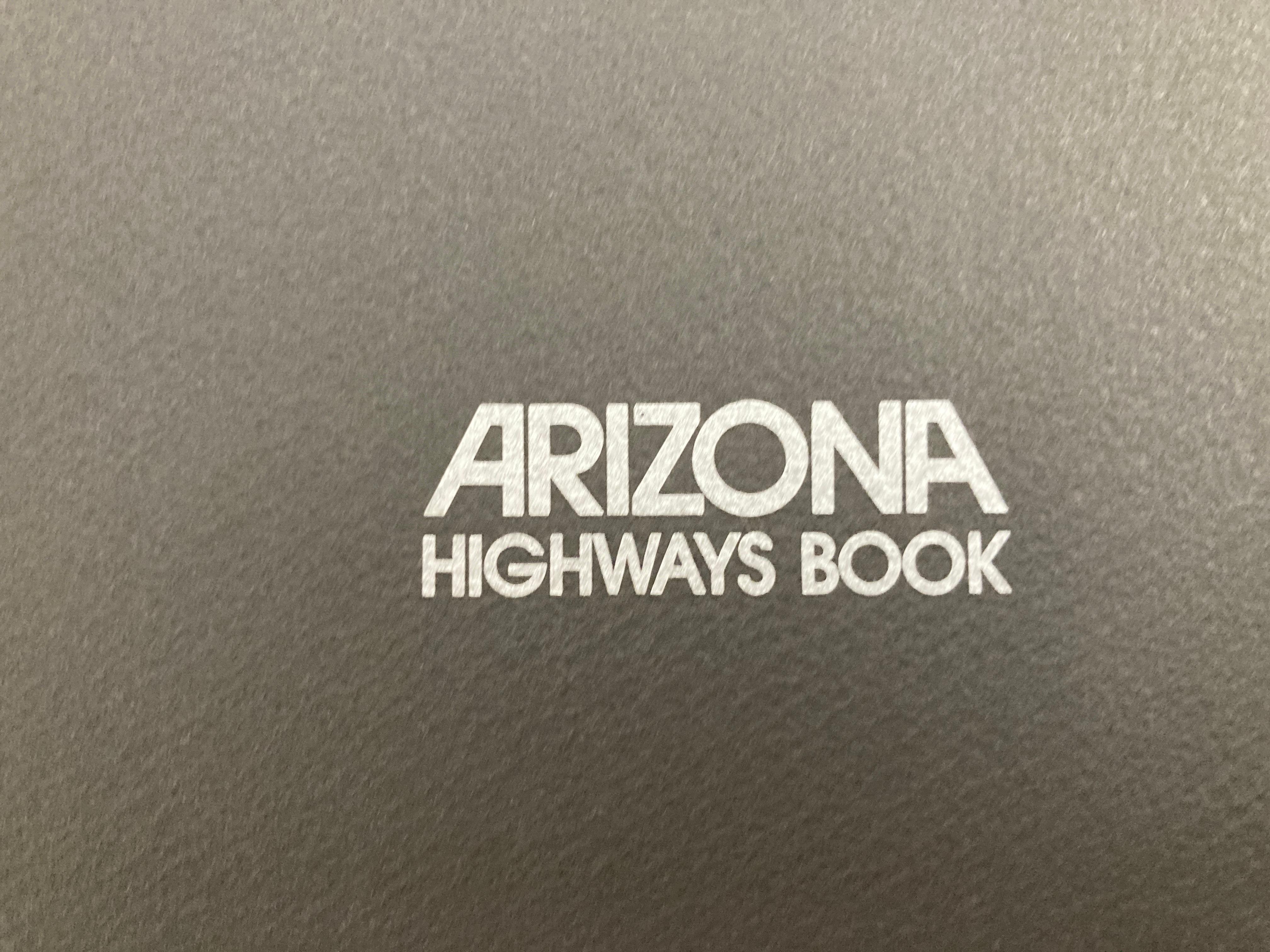 Timeless Images from Arizona Highways Magazine by Dyer, Robert C 1