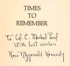 Times To Remember by Rose Fitzgerald Kennedy, Signed 1st Ed