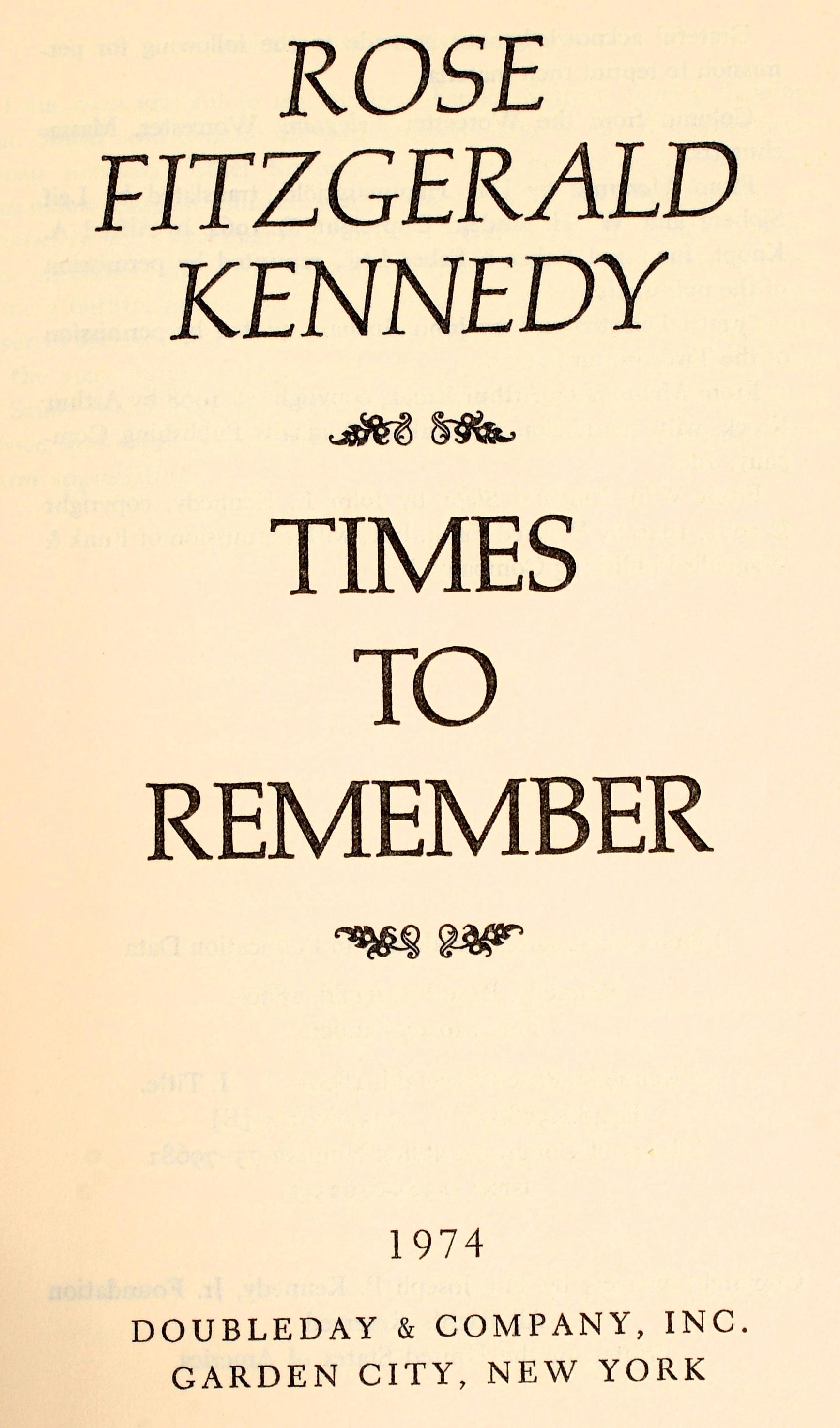 Times To Remember von Rose Fitzgerald Kennedy, signiert, 1. Auflage (amerikanisch) im Angebot