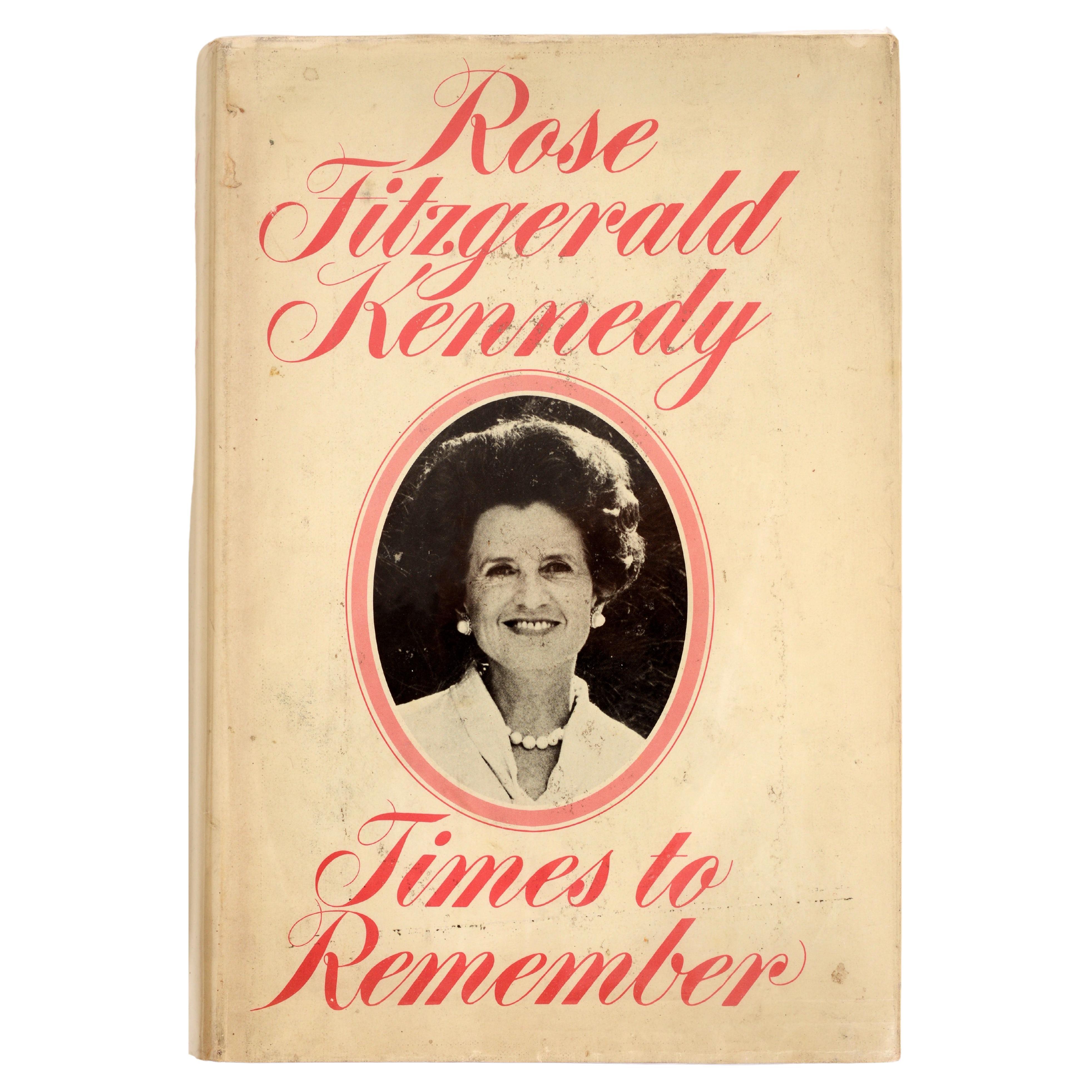 Times To Remember de Rose Fitzgerald Kennedy, signé 1ère édition en vente