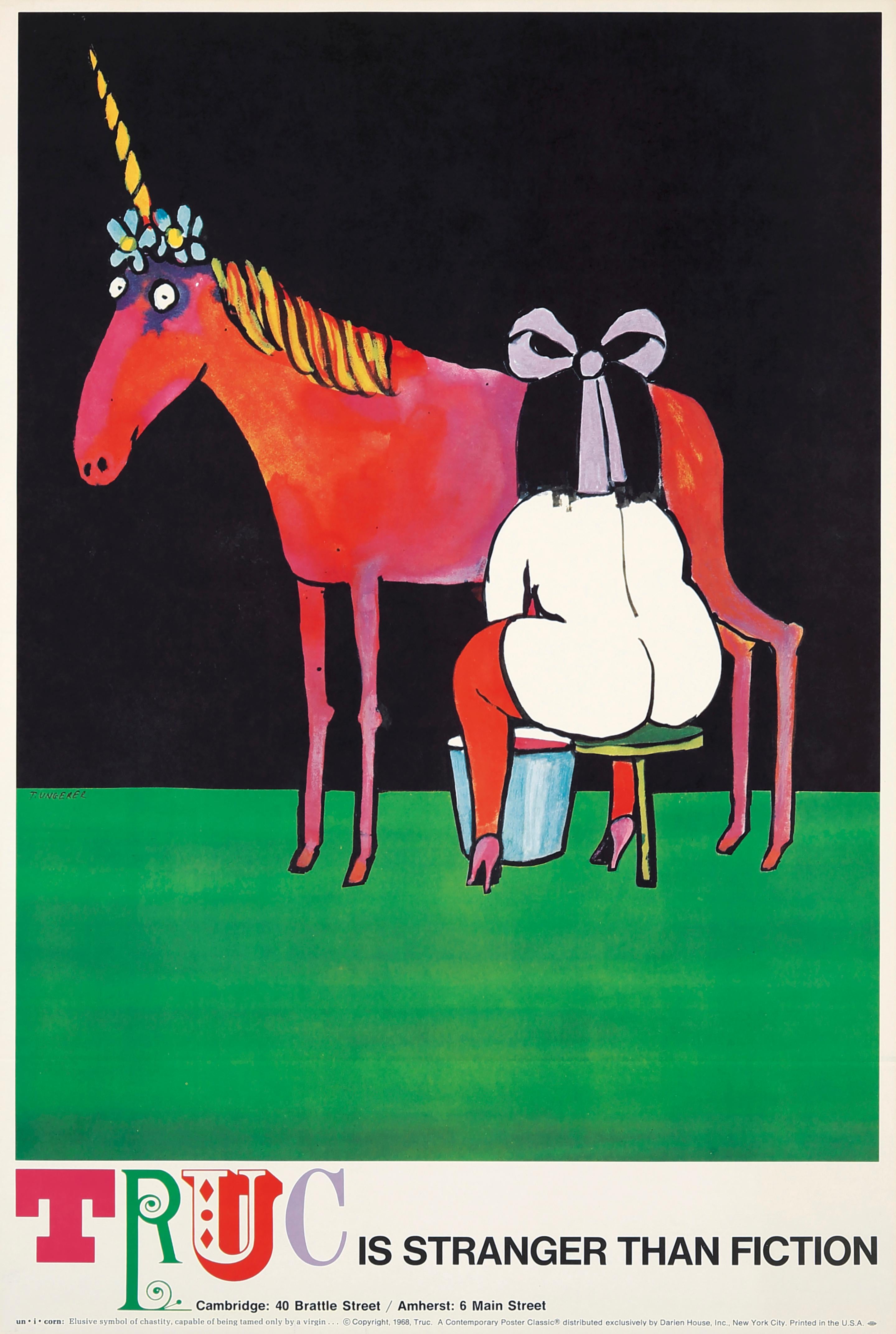 Tomi Ungerer, Truc/Stranger Than Fiction, Cambridge, 1968:
Towing the line between his timeless and most adorable children’s book illustrations and some of his more titillating designs for humorous erotica, this poster promotes the now-closed,