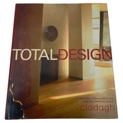 Total Design Contemplate Cleanse Clarify and Create Your Personal Spaces Livre