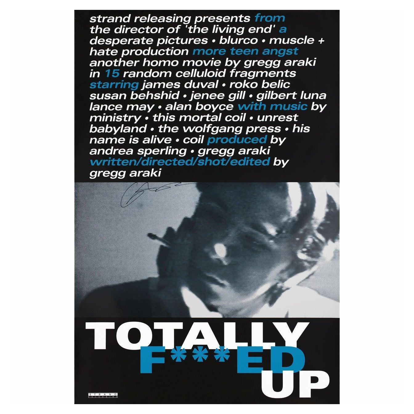Totally F***ed Up 1993 U.S. One Sheet Film Poster Signed For Sale