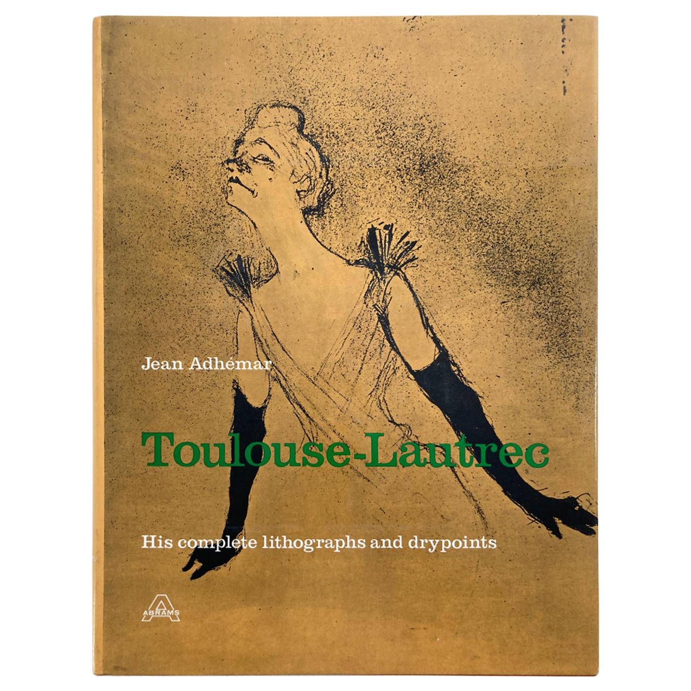 Toulouse-Lautrec, Complete Lithographs and Drypoints by Adhémar, Jean